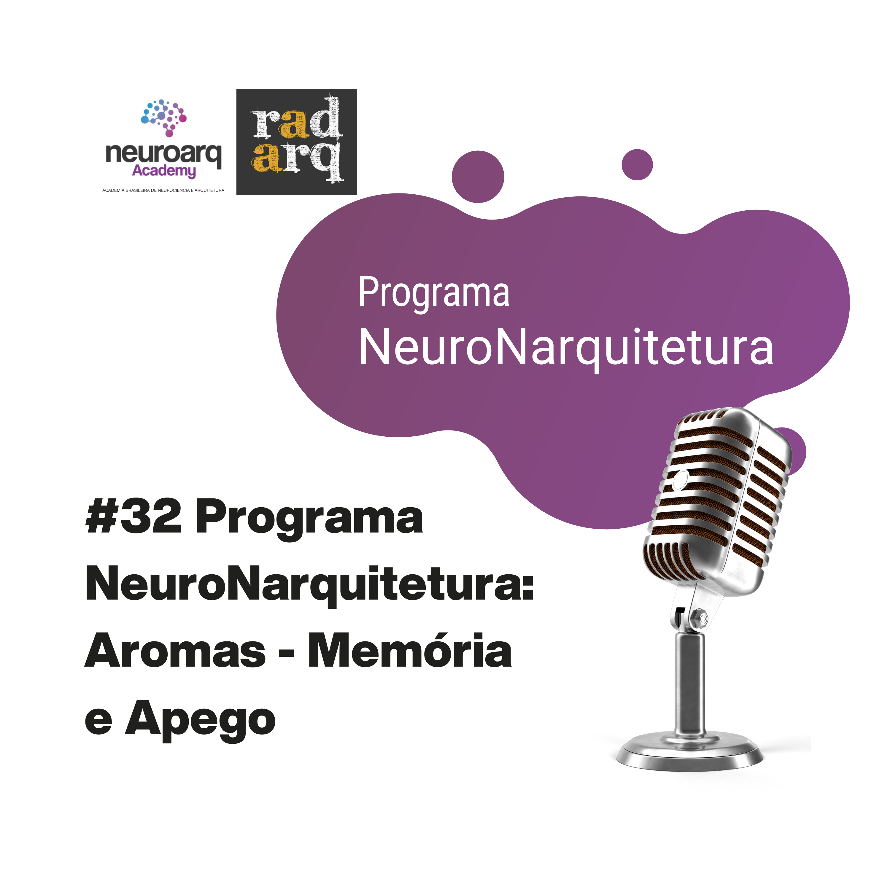 NEUROARQ® Podcast: Reflexões sobre neuroarquitetura