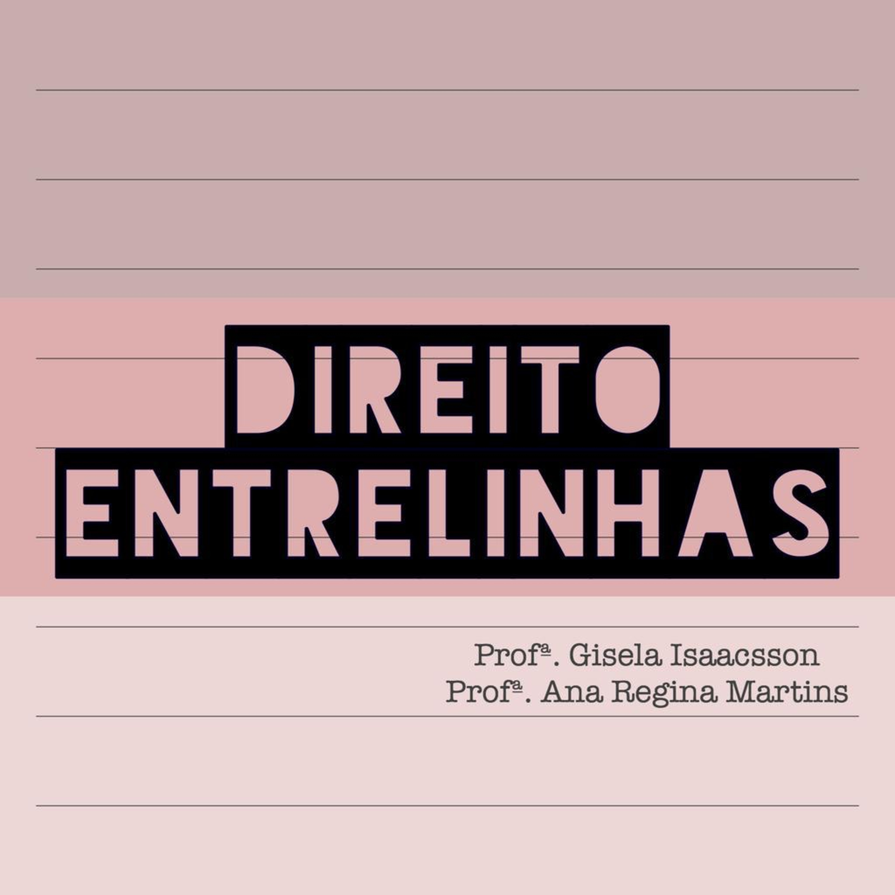 DIREITO ENTRELINHAS