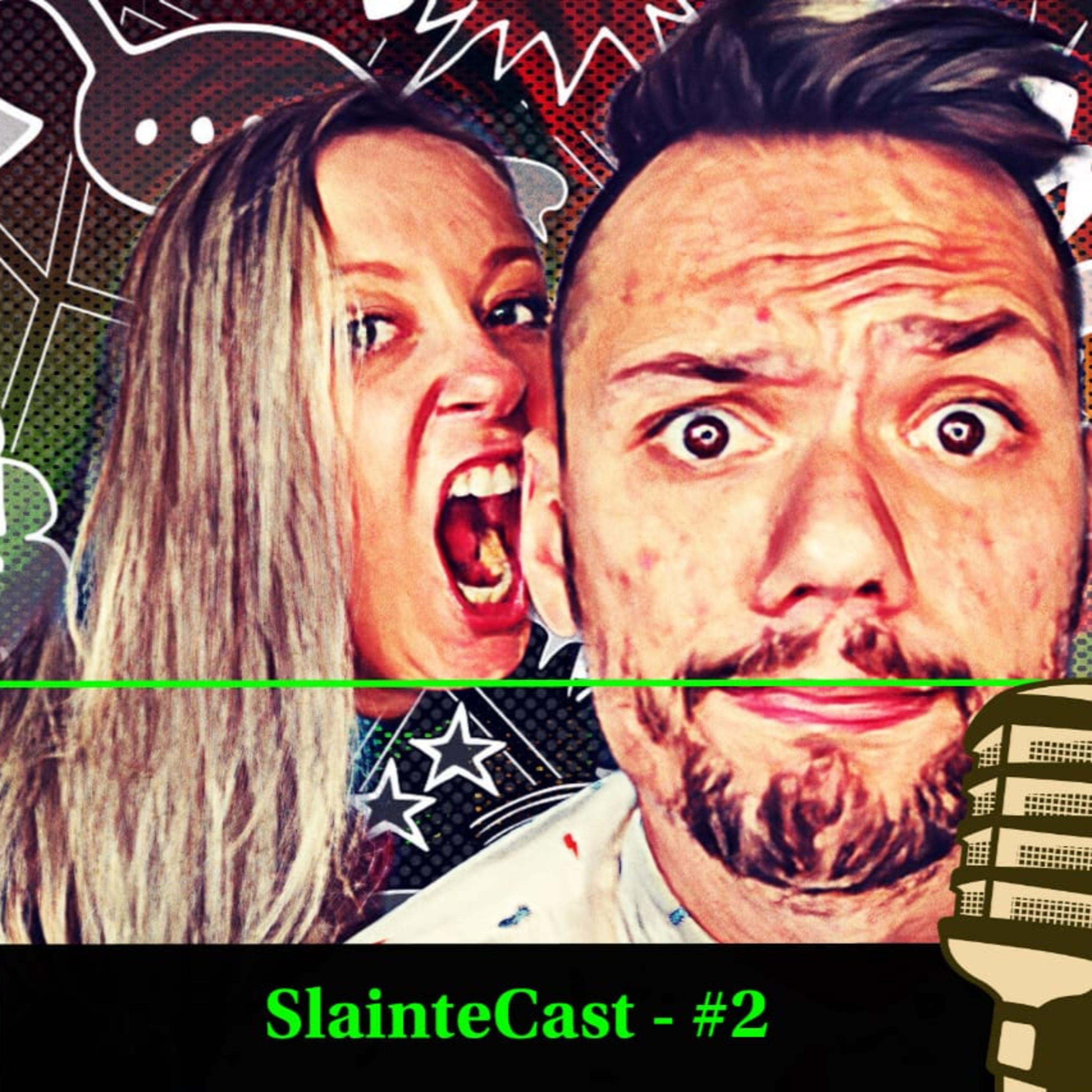 SlainteCast