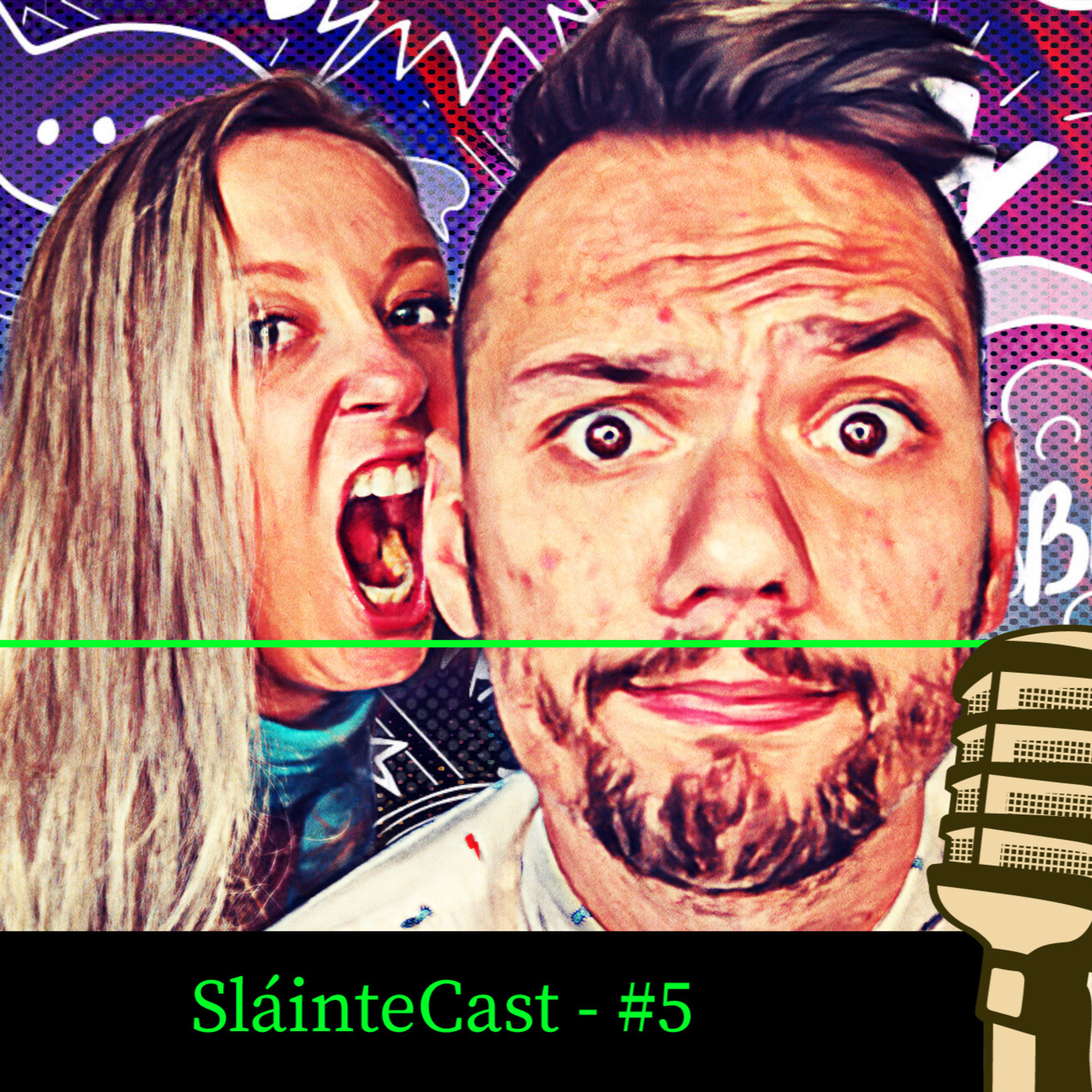 SlainteCast