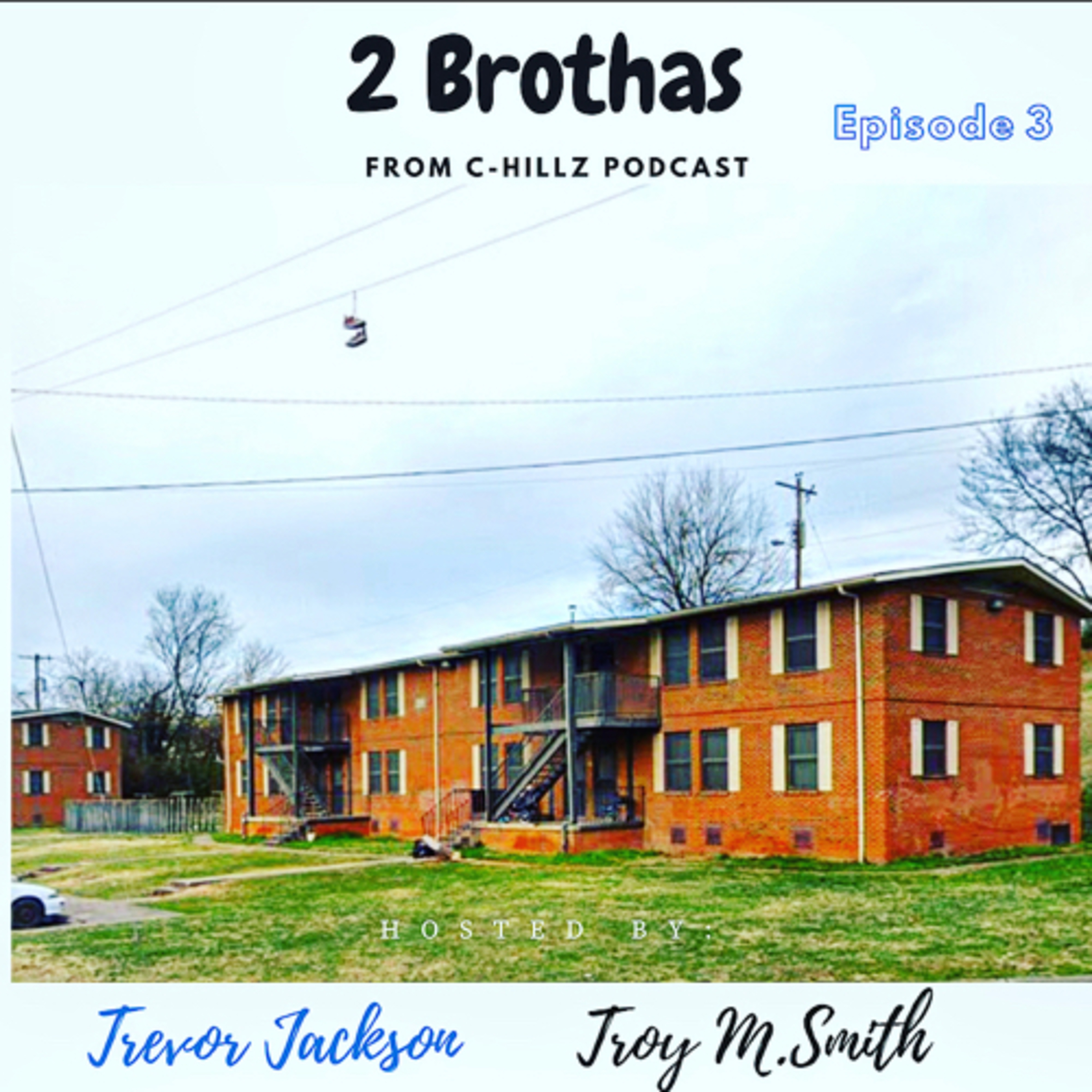 2 Brothas Podcast