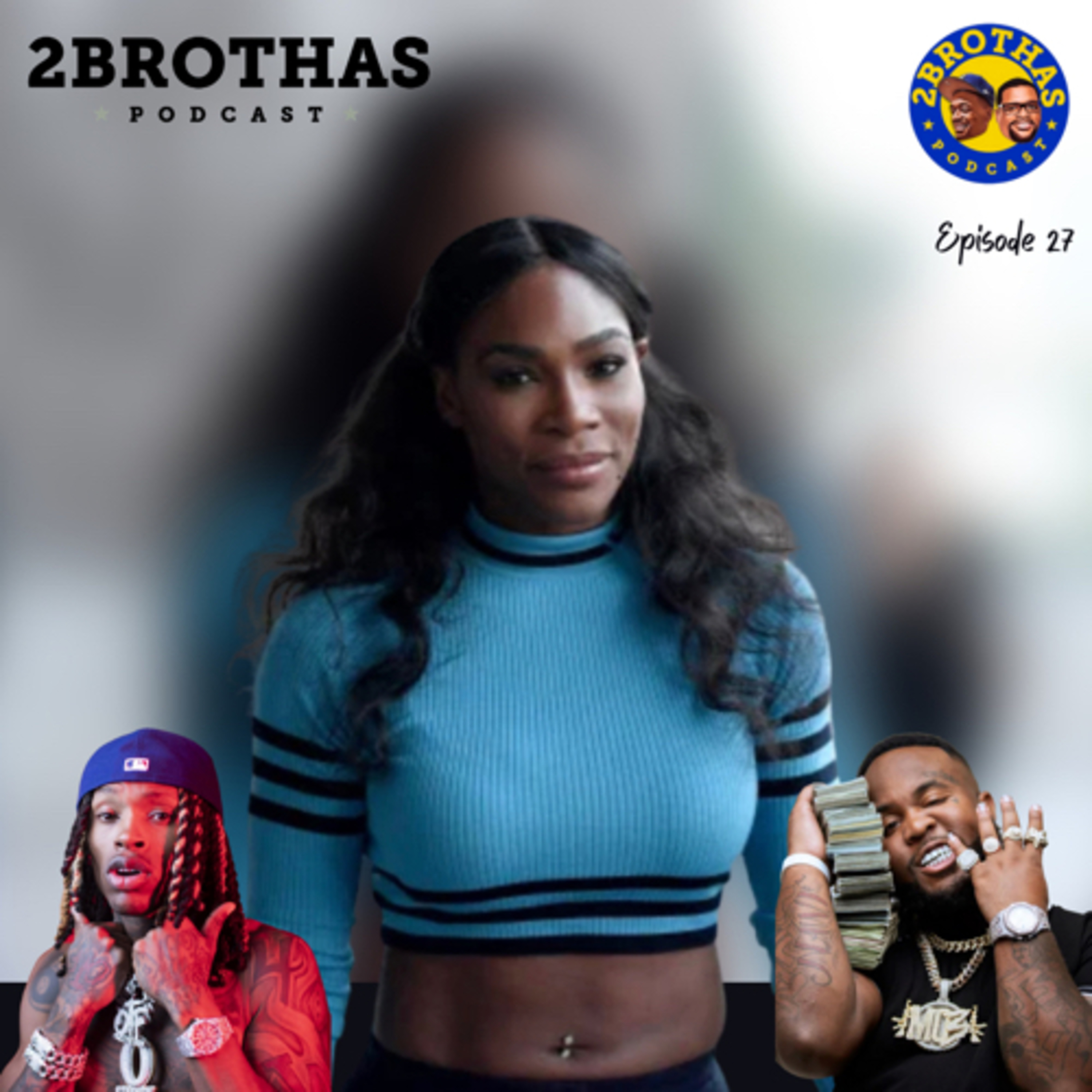 2 Brothas Podcast
