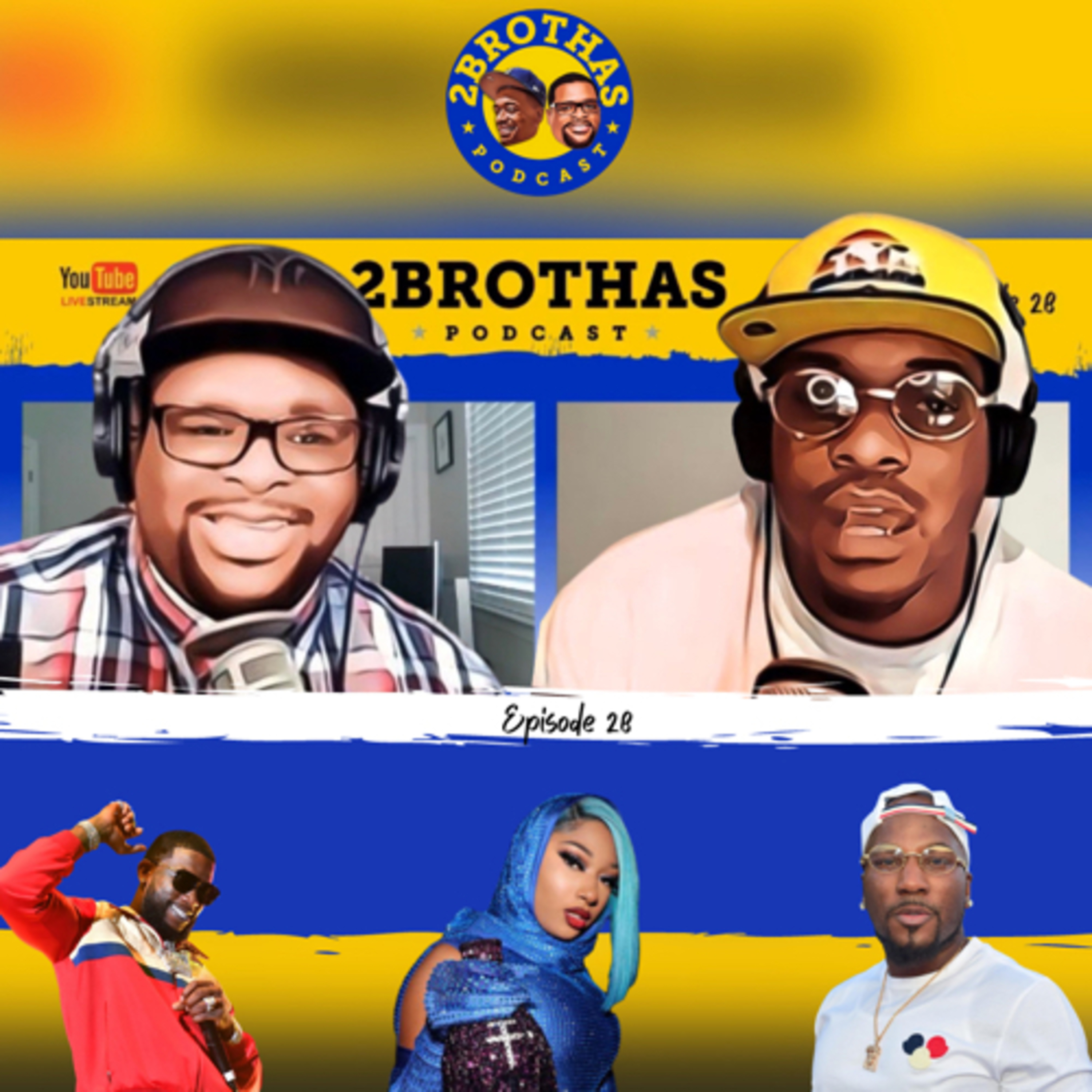 2 Brothas Podcast