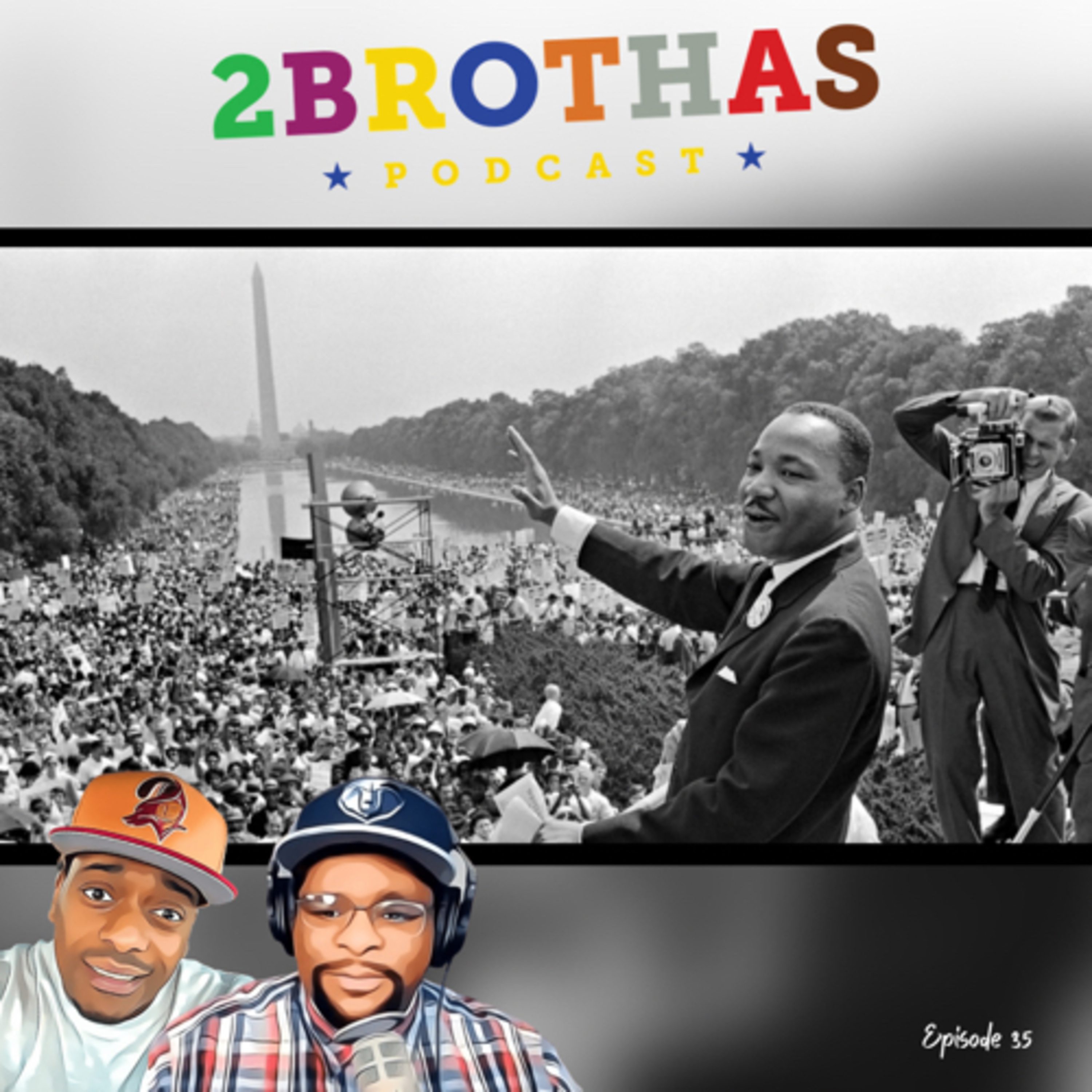 2 Brothas Podcast