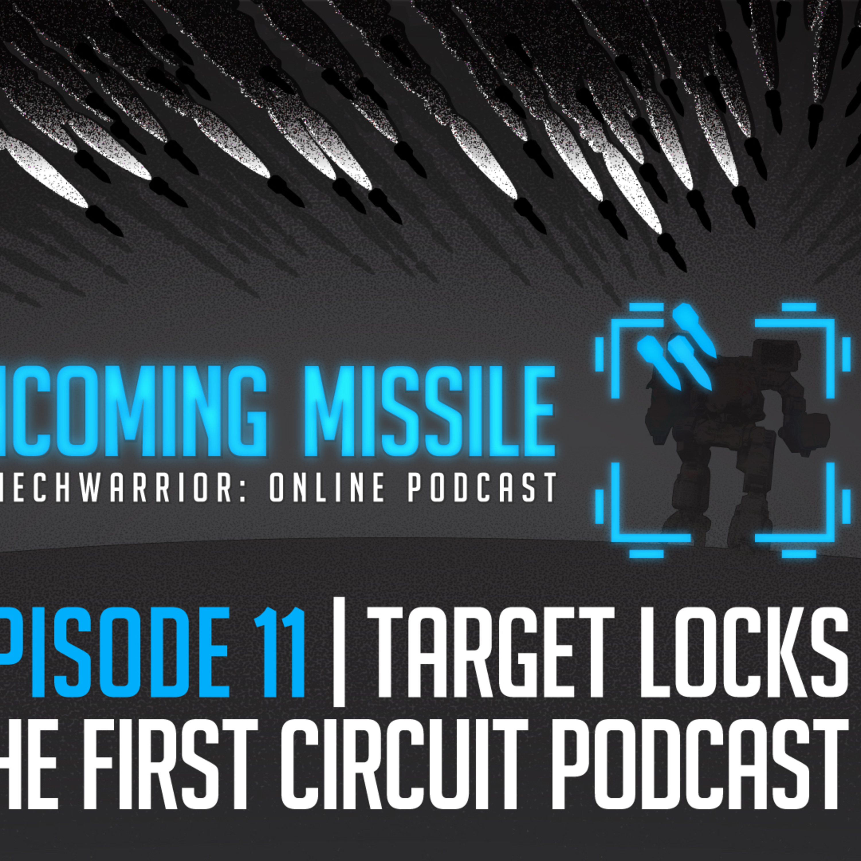 Incoming Missile Podcast