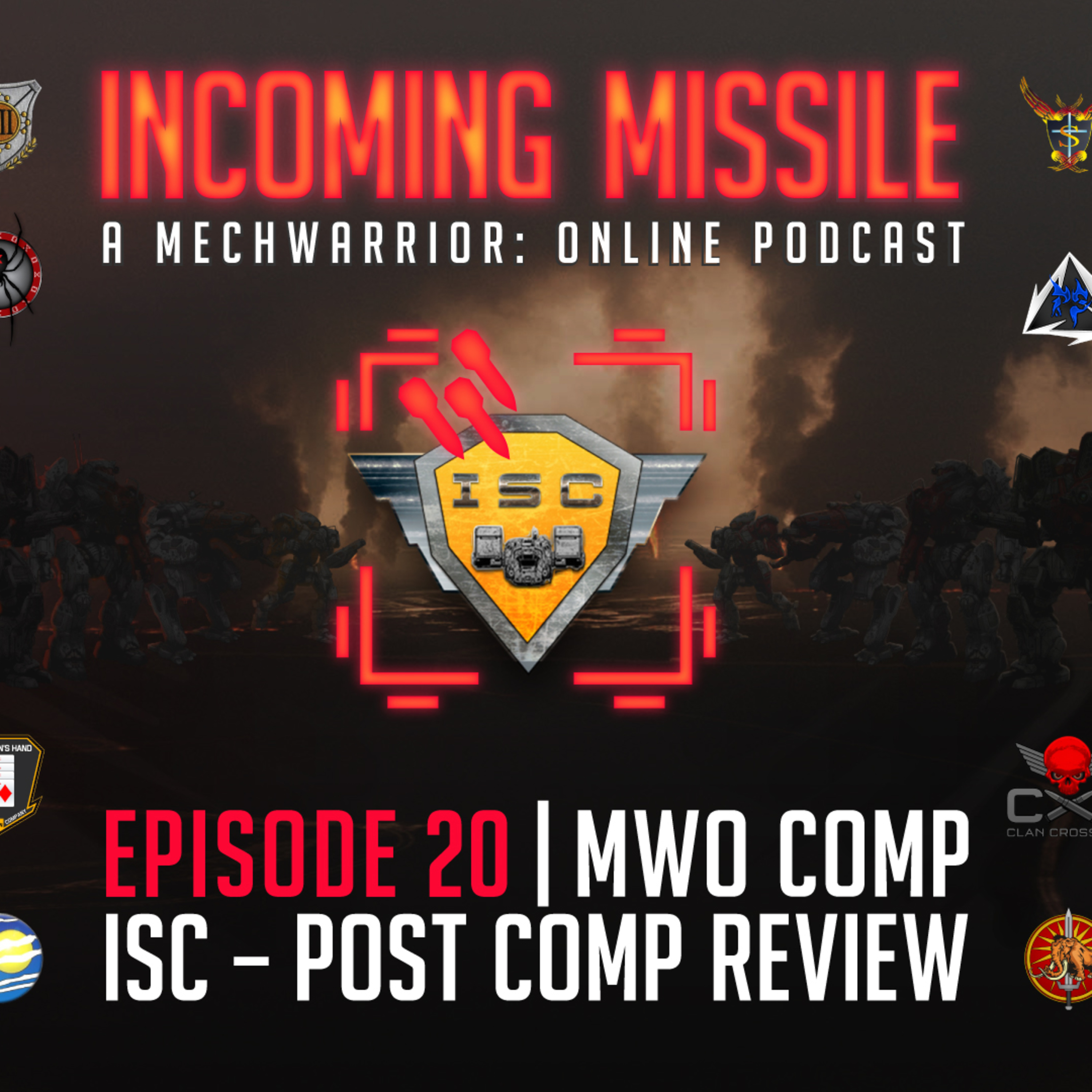 Episode 20 - ISC Post Comp Review