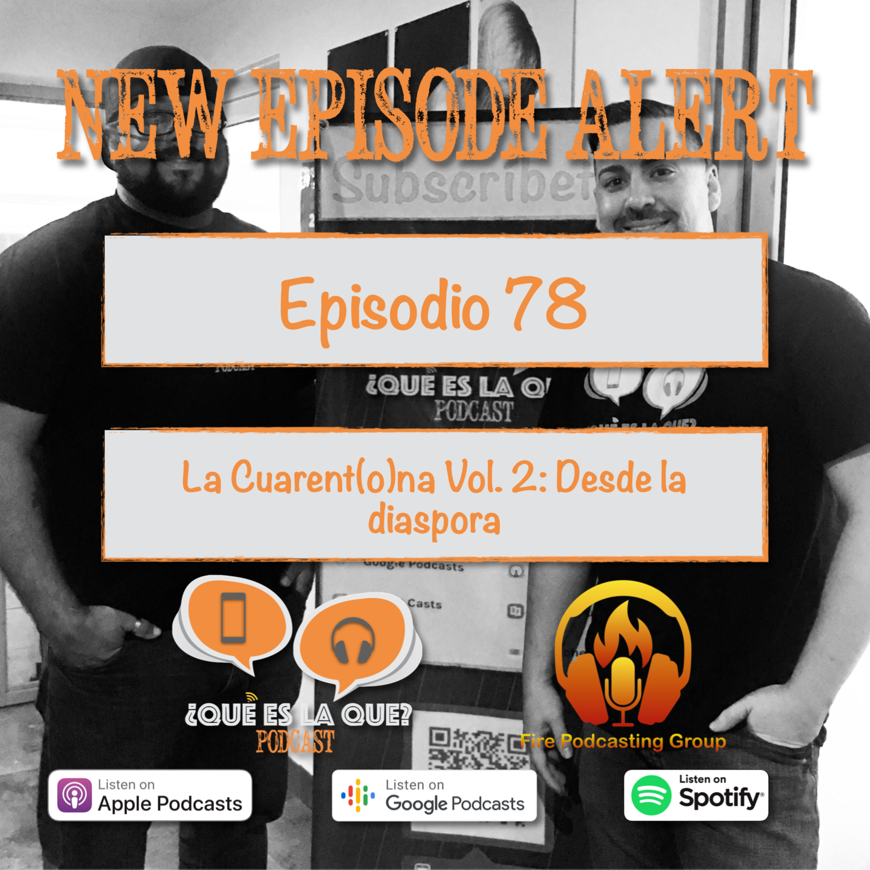 ¿Qué Es La Que? Podcast