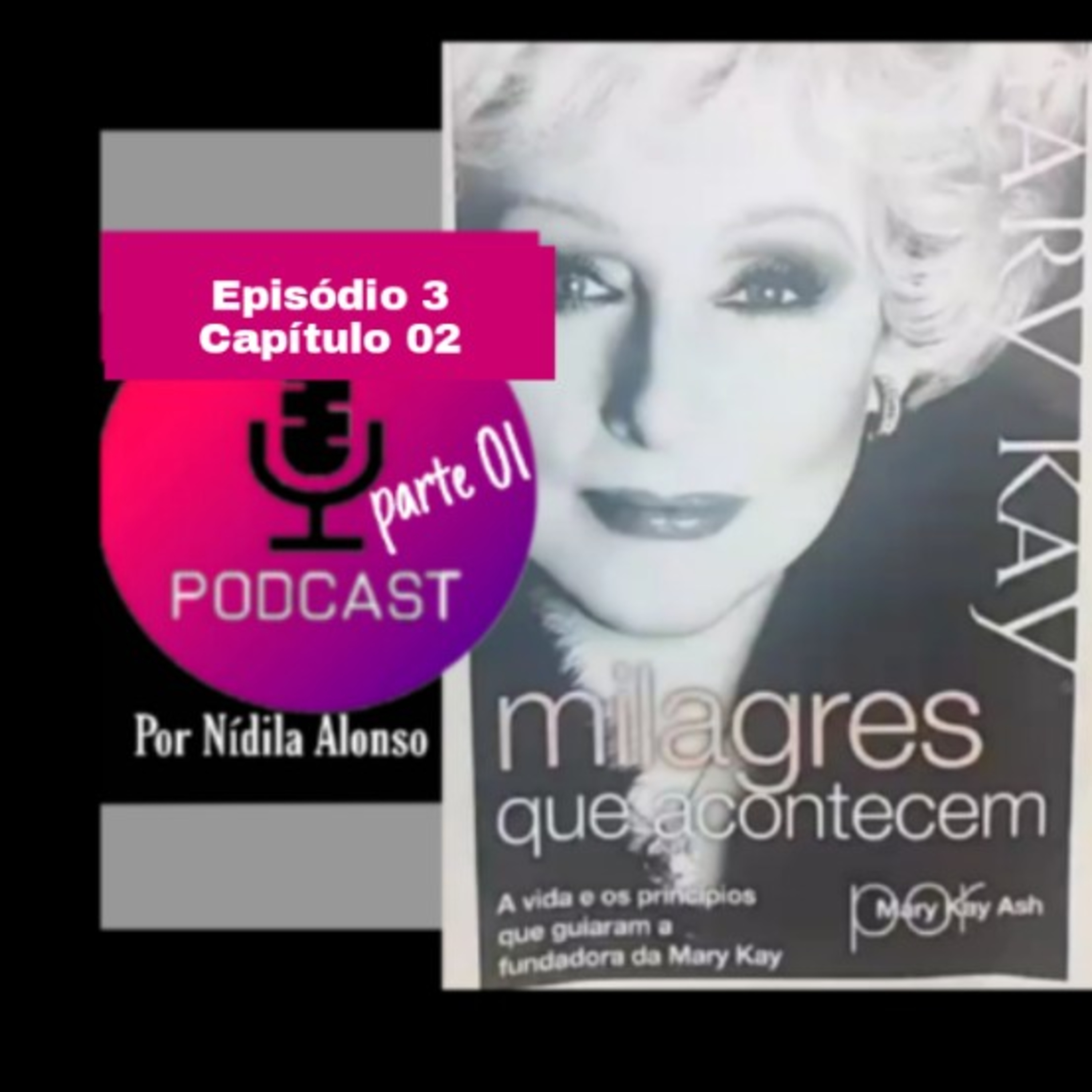 Livro Milagres Que Acontecem - episódio 1