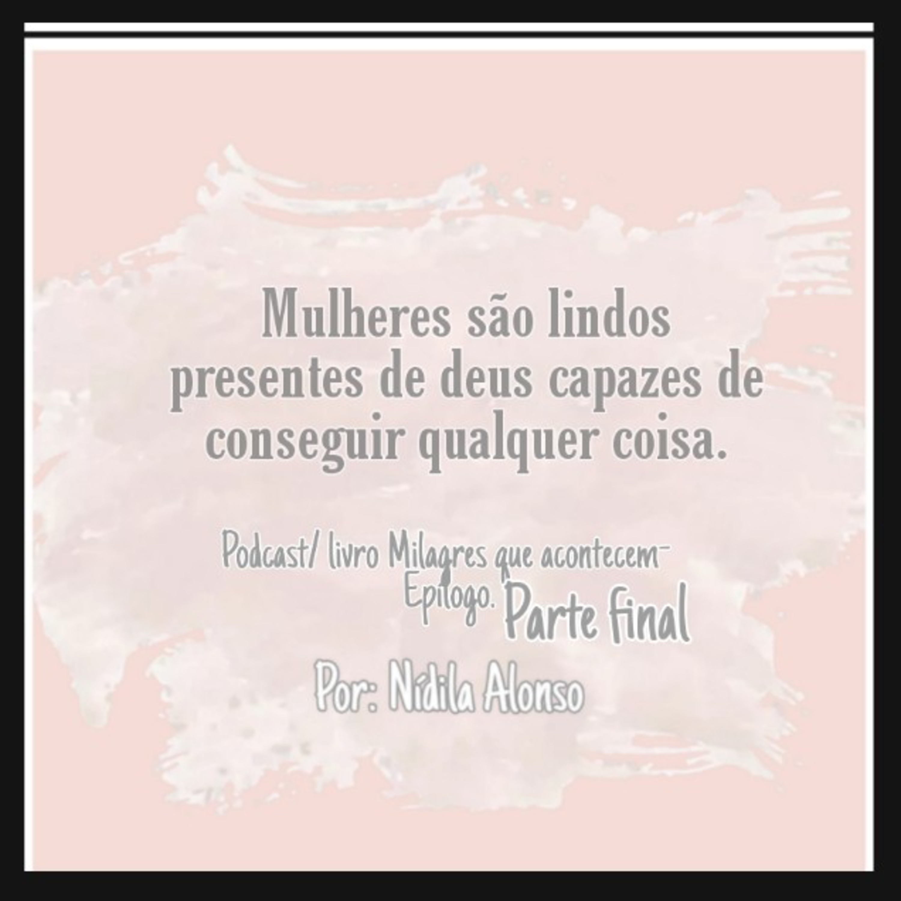 Livro Milagres Que Acontecem - episódio 1