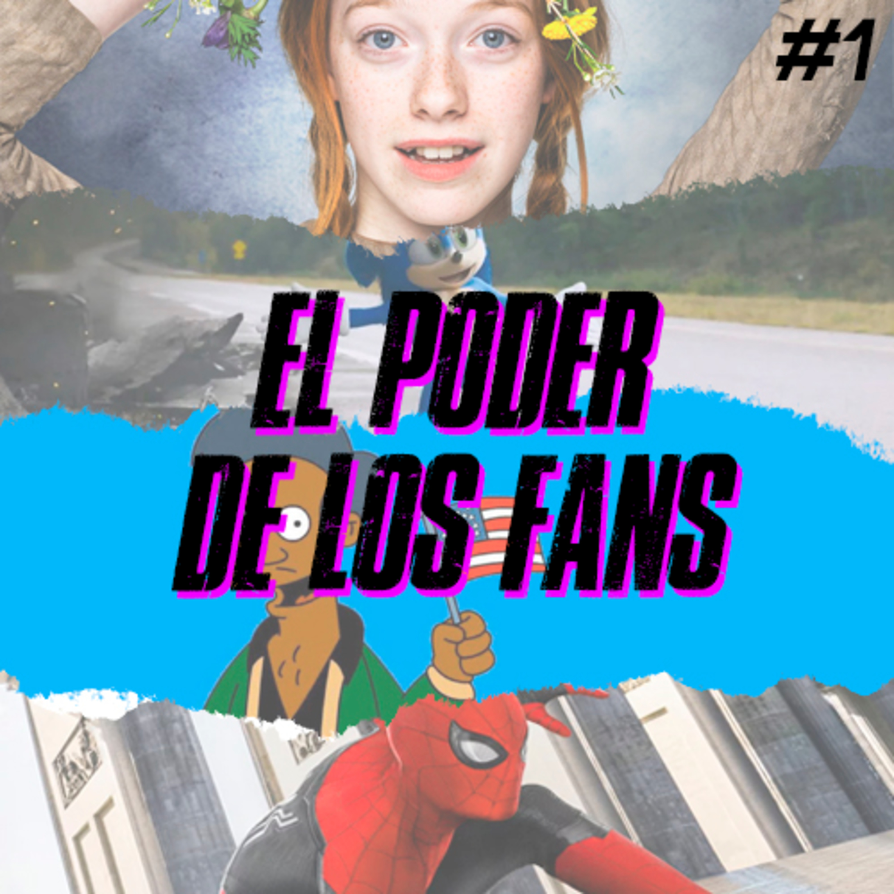 Episodio #1: El poder de los fans episode artwork
