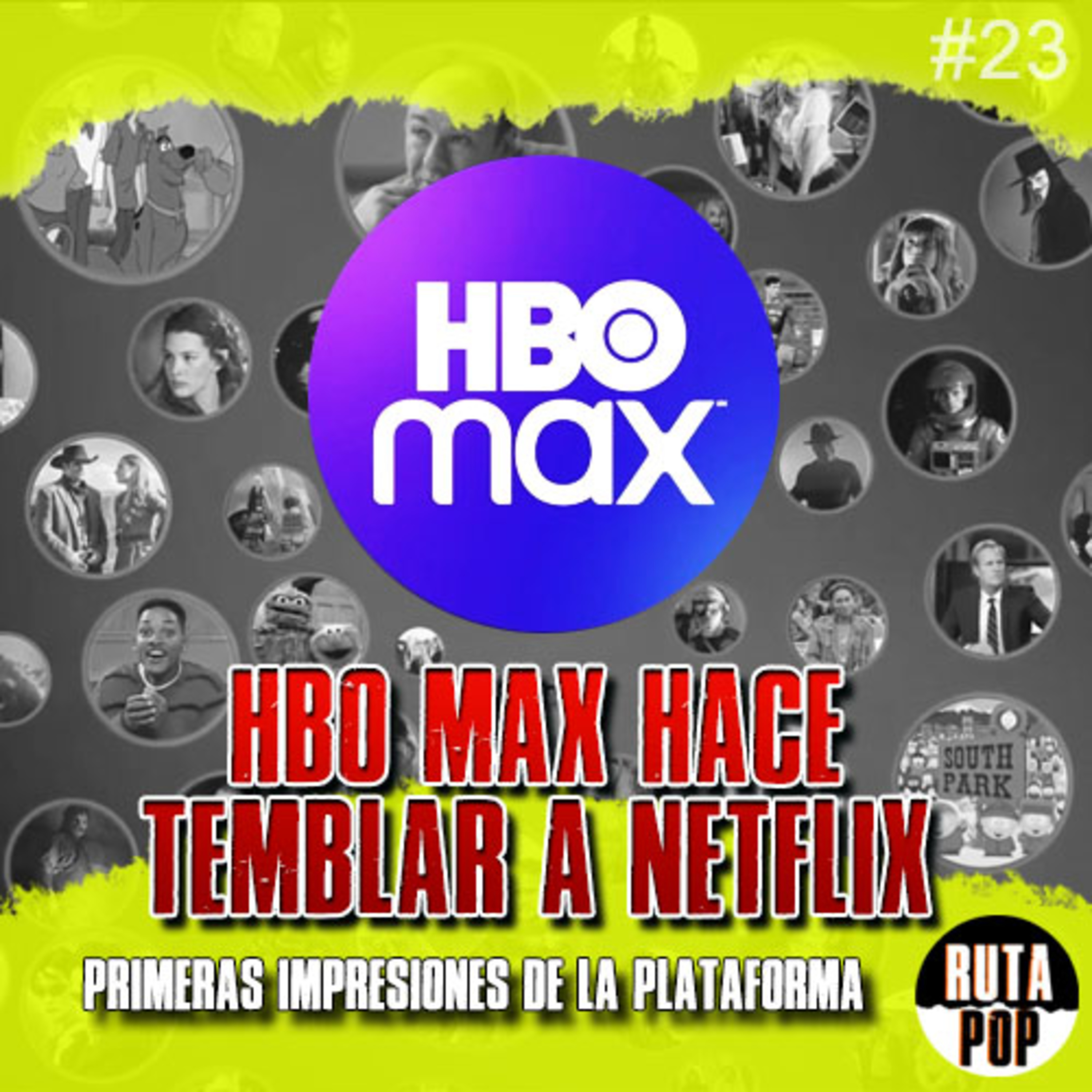 Episodio #23 - HBO Max hace temblar a Netflix episode artwork