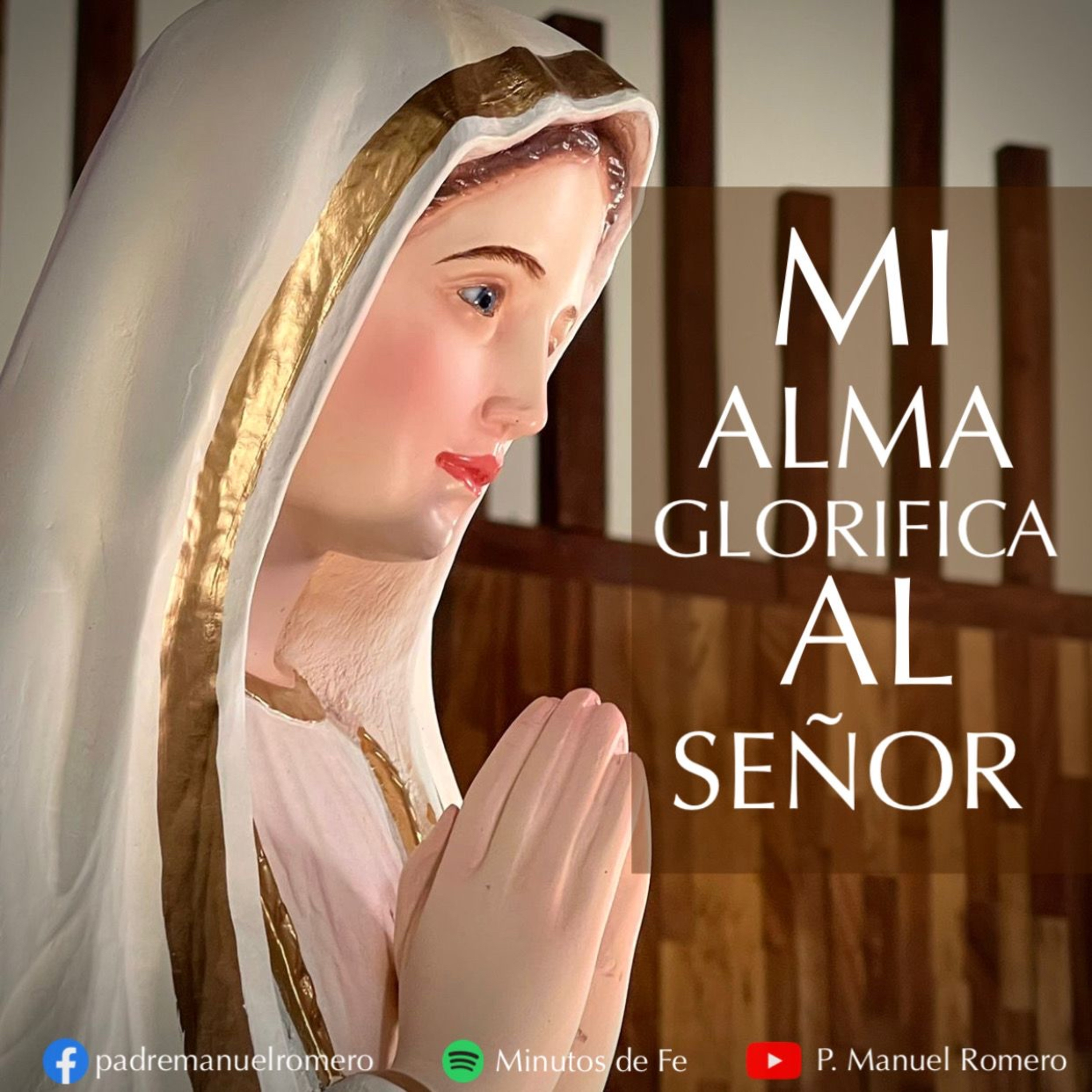 MI ALMA GLORIFICA AL SEÑOR episode artwork