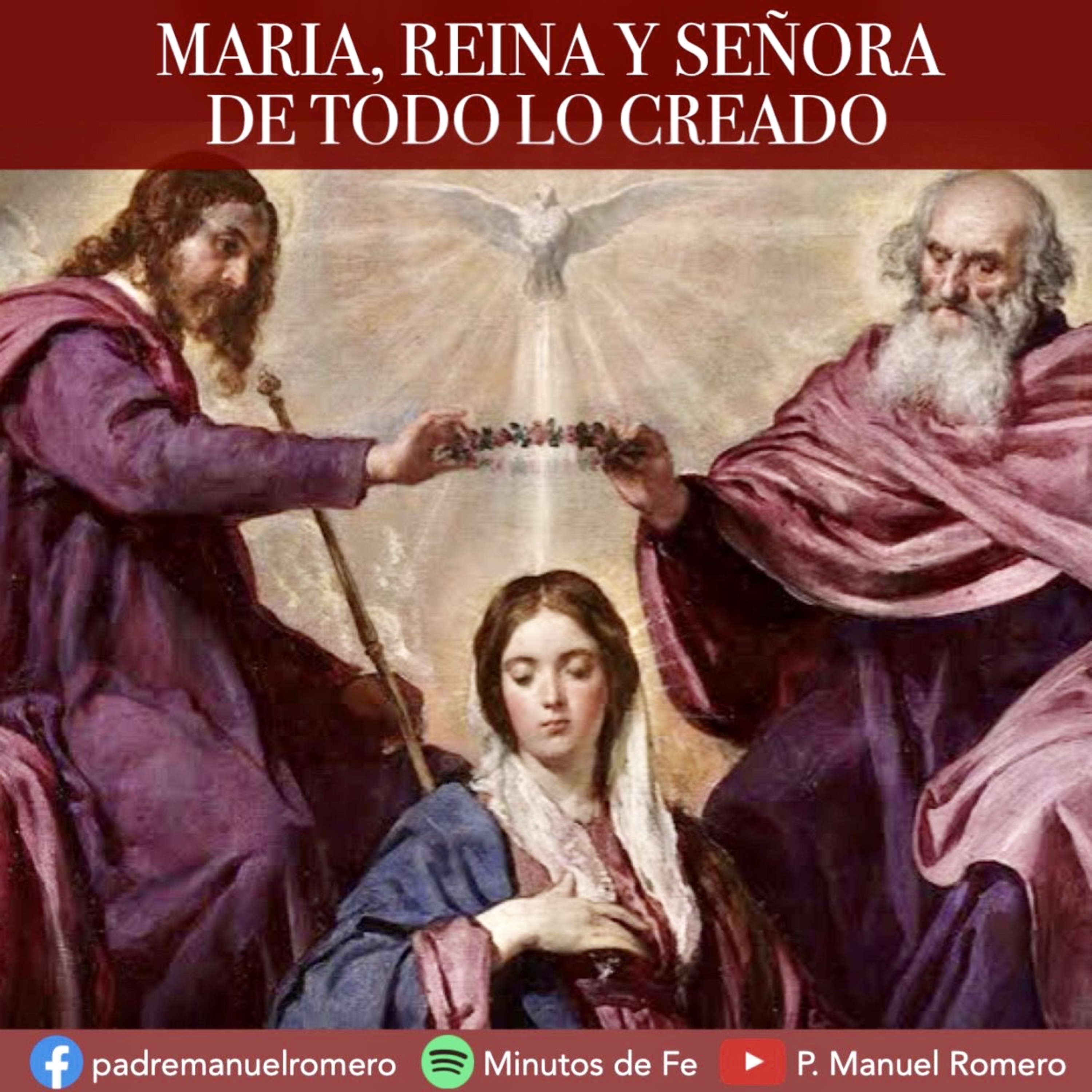 MARÍA, CORONADA REINA Y SEÑORA DE TODO LO CREADO episode artwork
