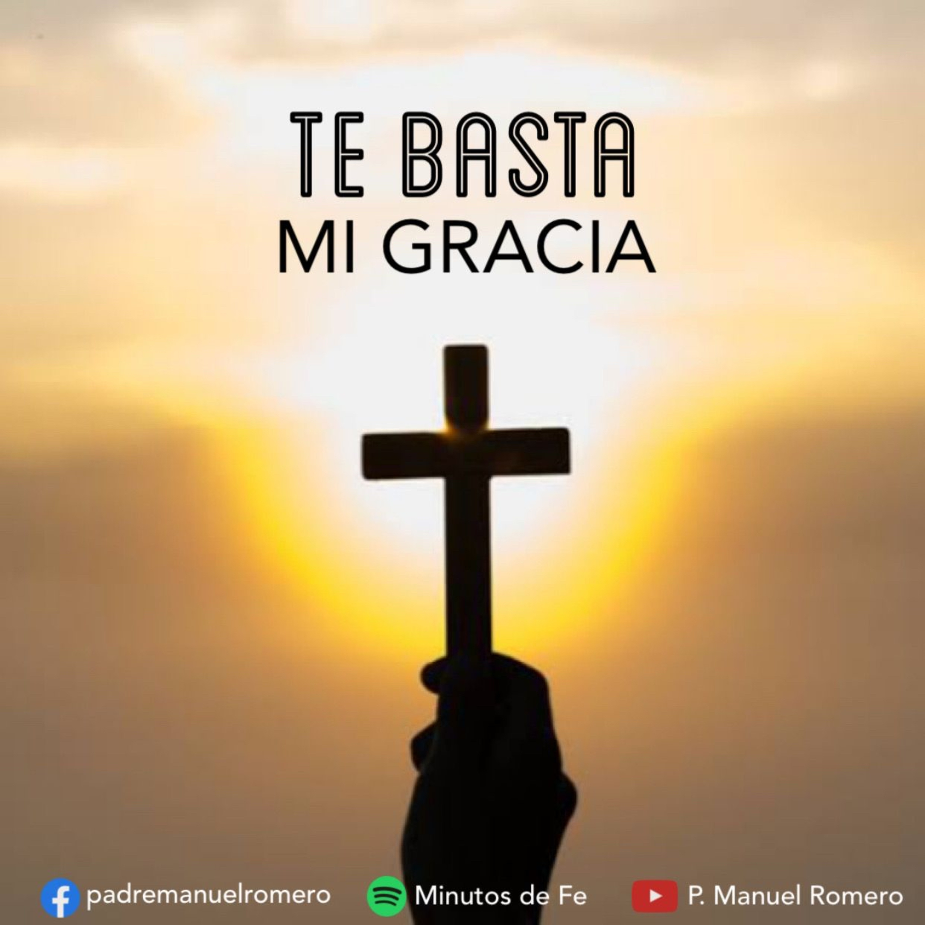 TE BASTA MI GRACIA episode artwork