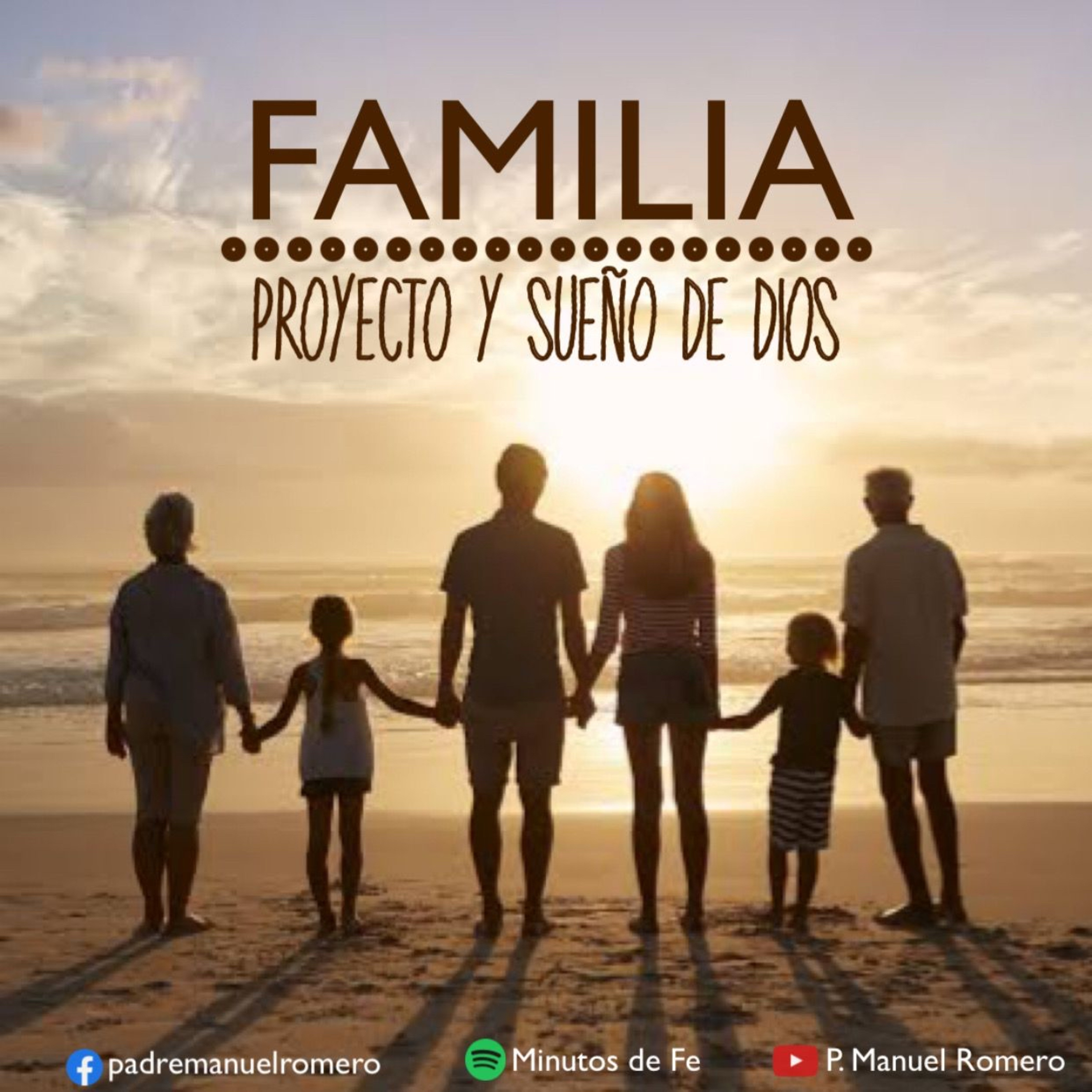 FAMILIA, PROYECTO Y SUEÑO DE DIOS episode artwork
