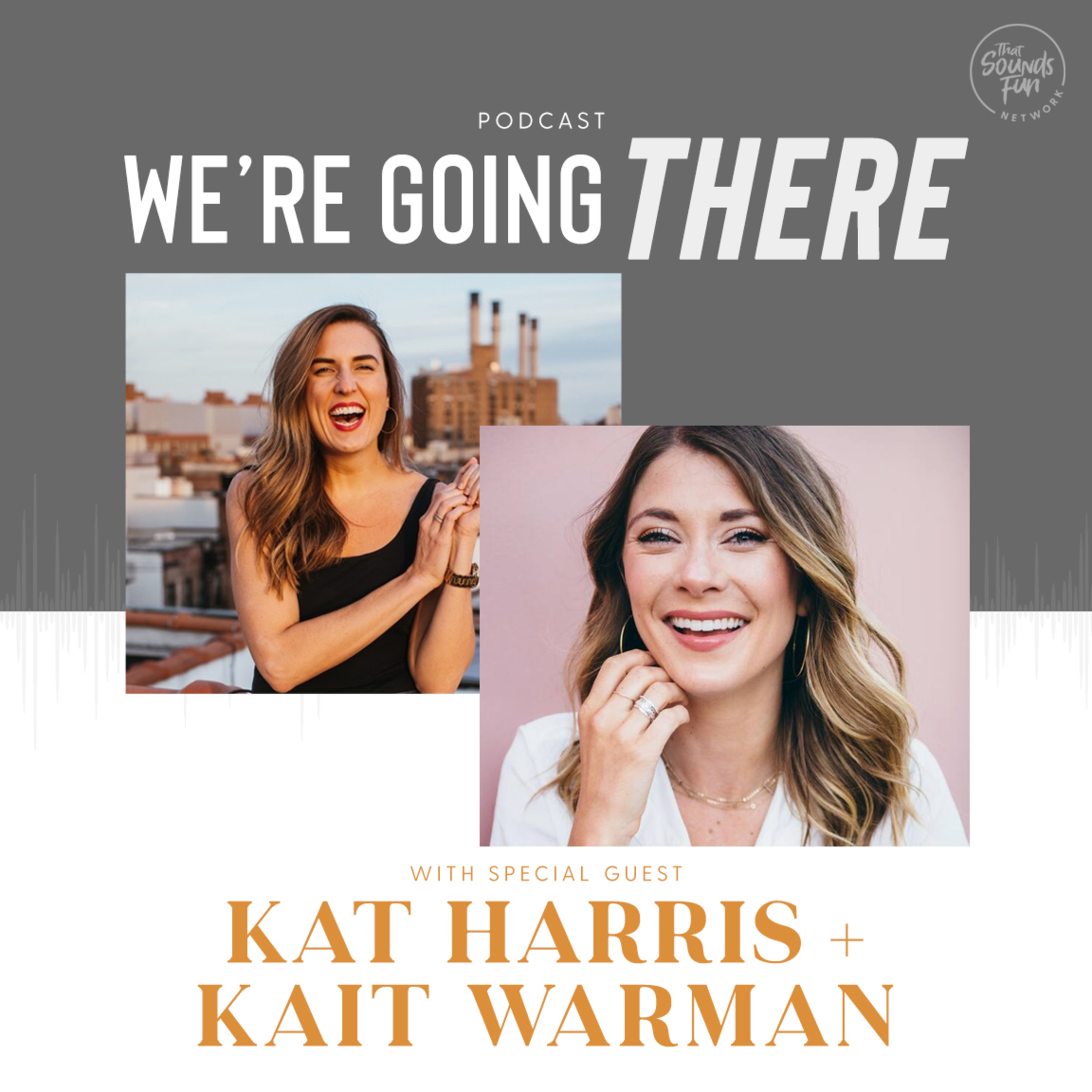 Episode 19: Single, Sexy, and Sanctified: Let’s Get Singleness Right with Kat Harris and Kait Warman