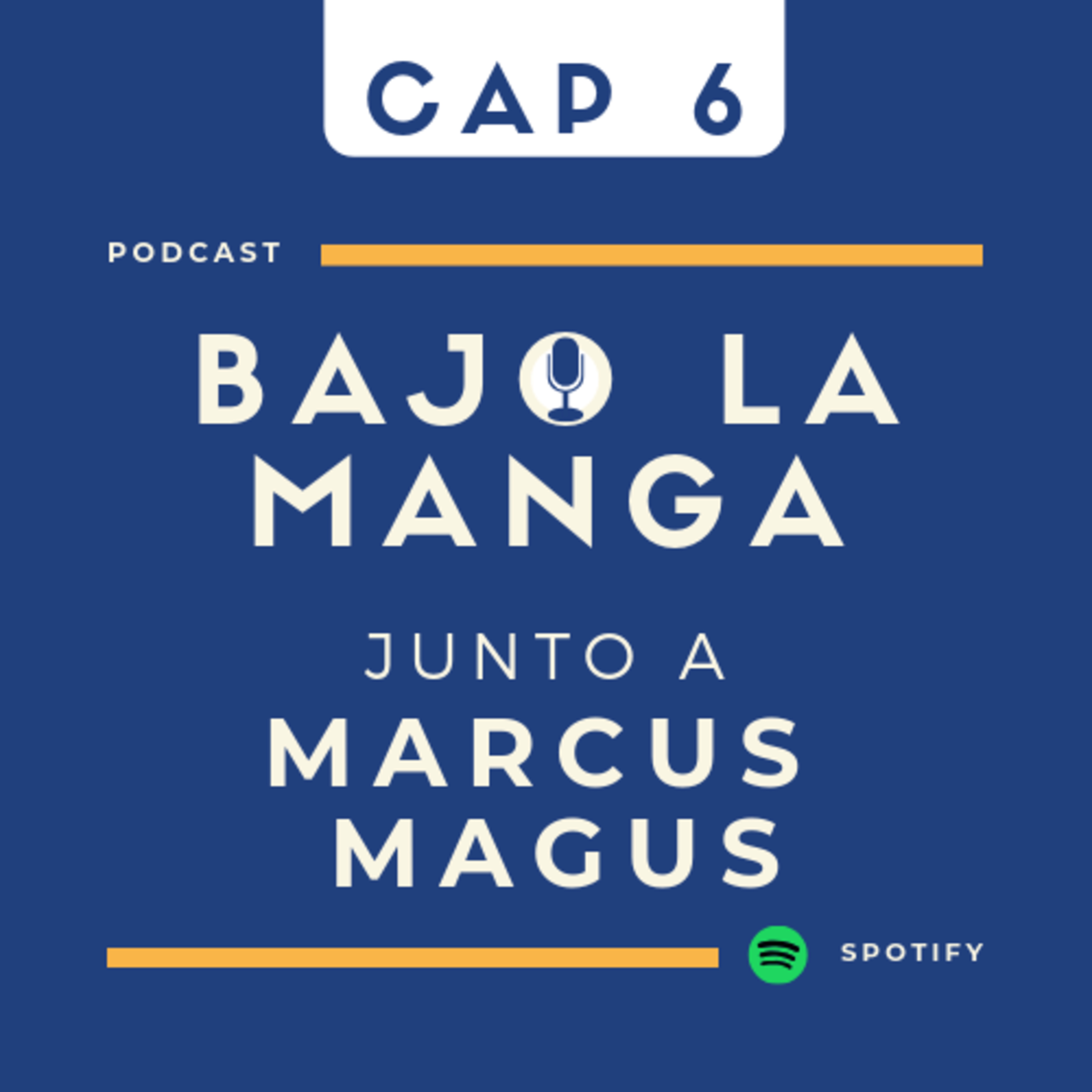Bajo la manga, la voz detrás del asombro