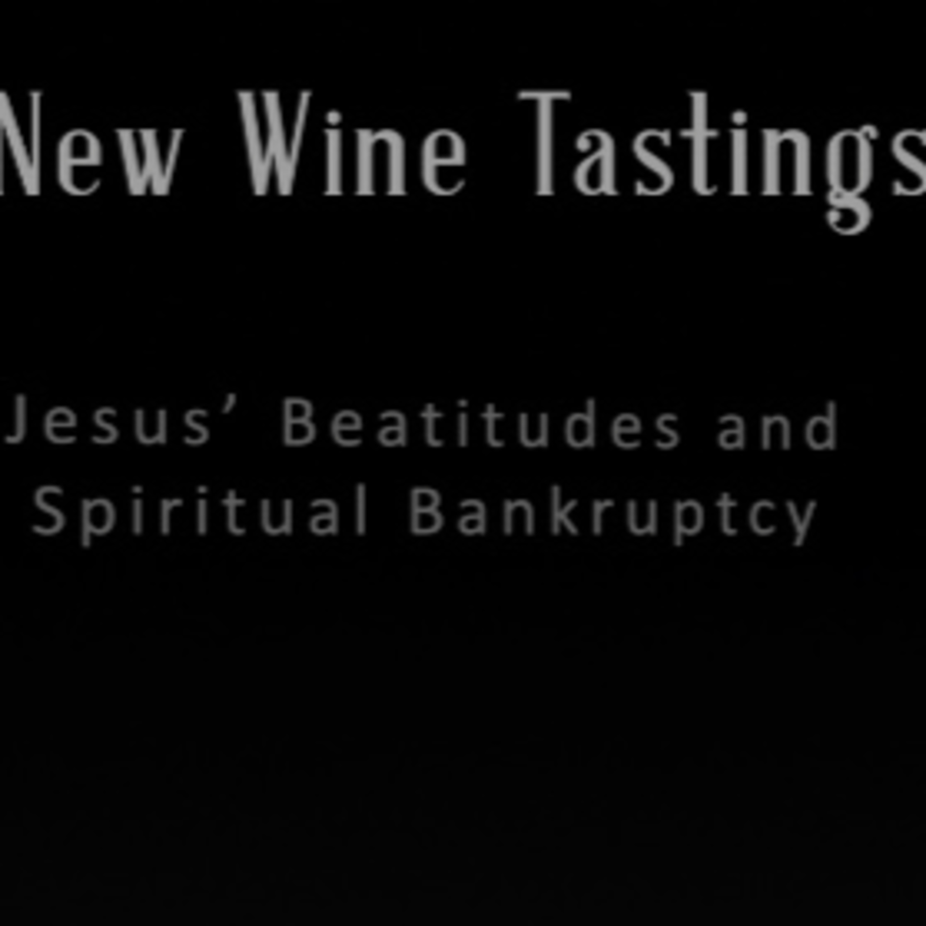 Jesus’ Beatitudes and Spiritual Bankruptcy episode artwork