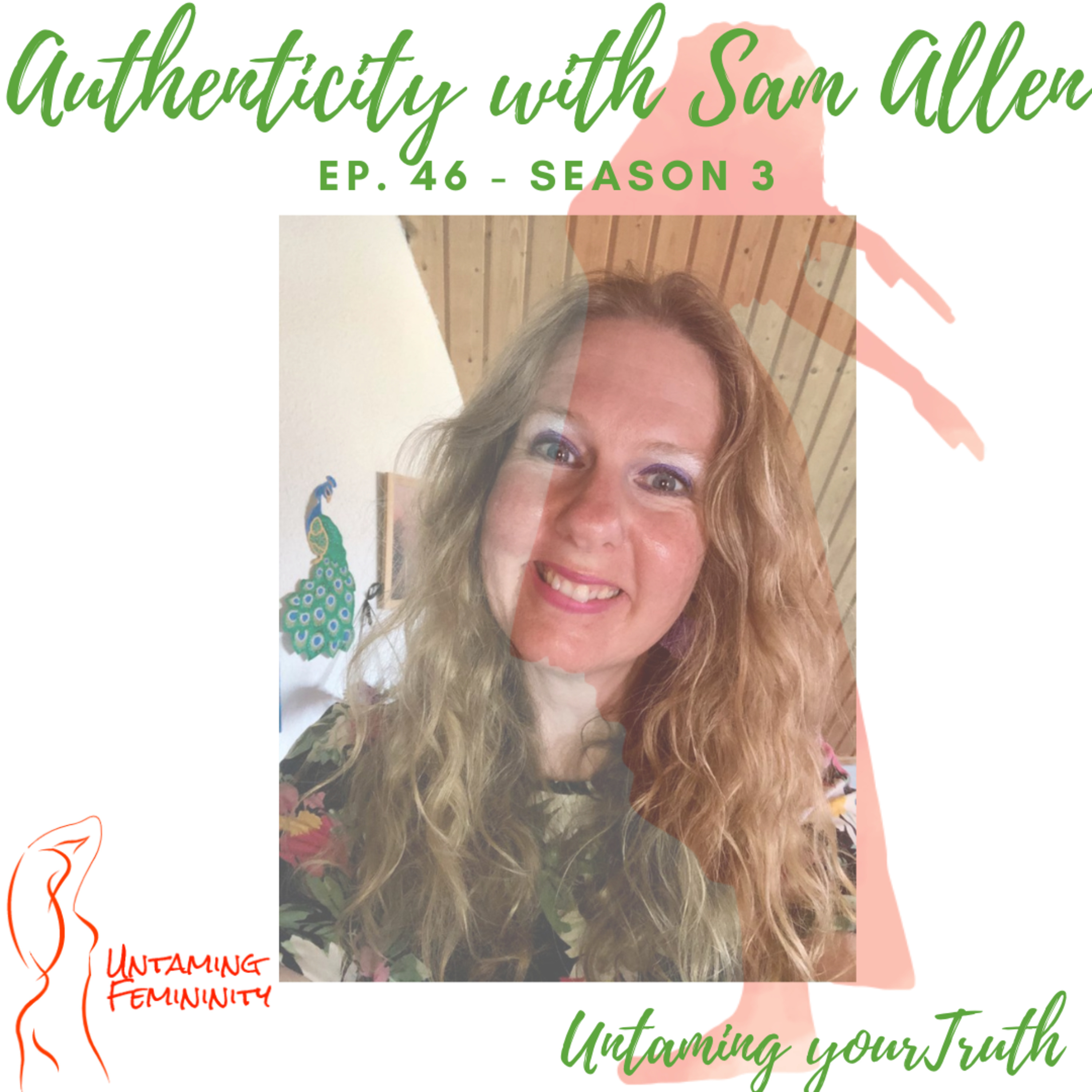 Untaming Femininity Podcast