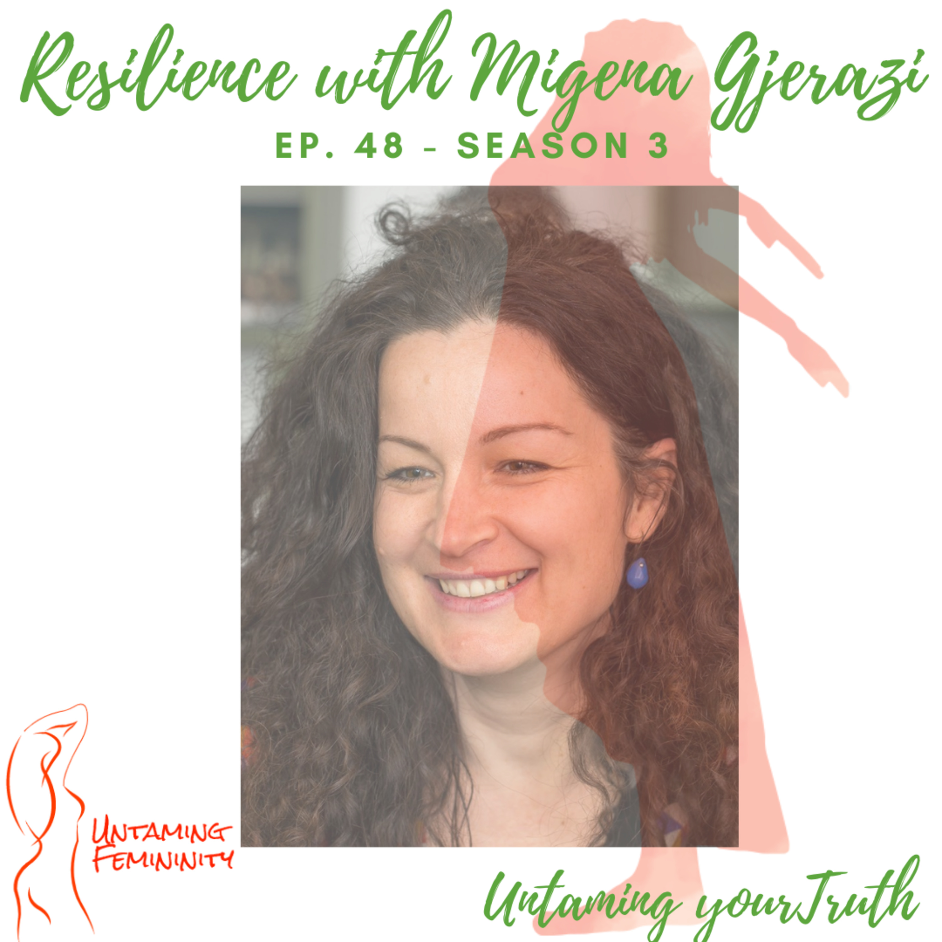 Untaming Femininity Podcast