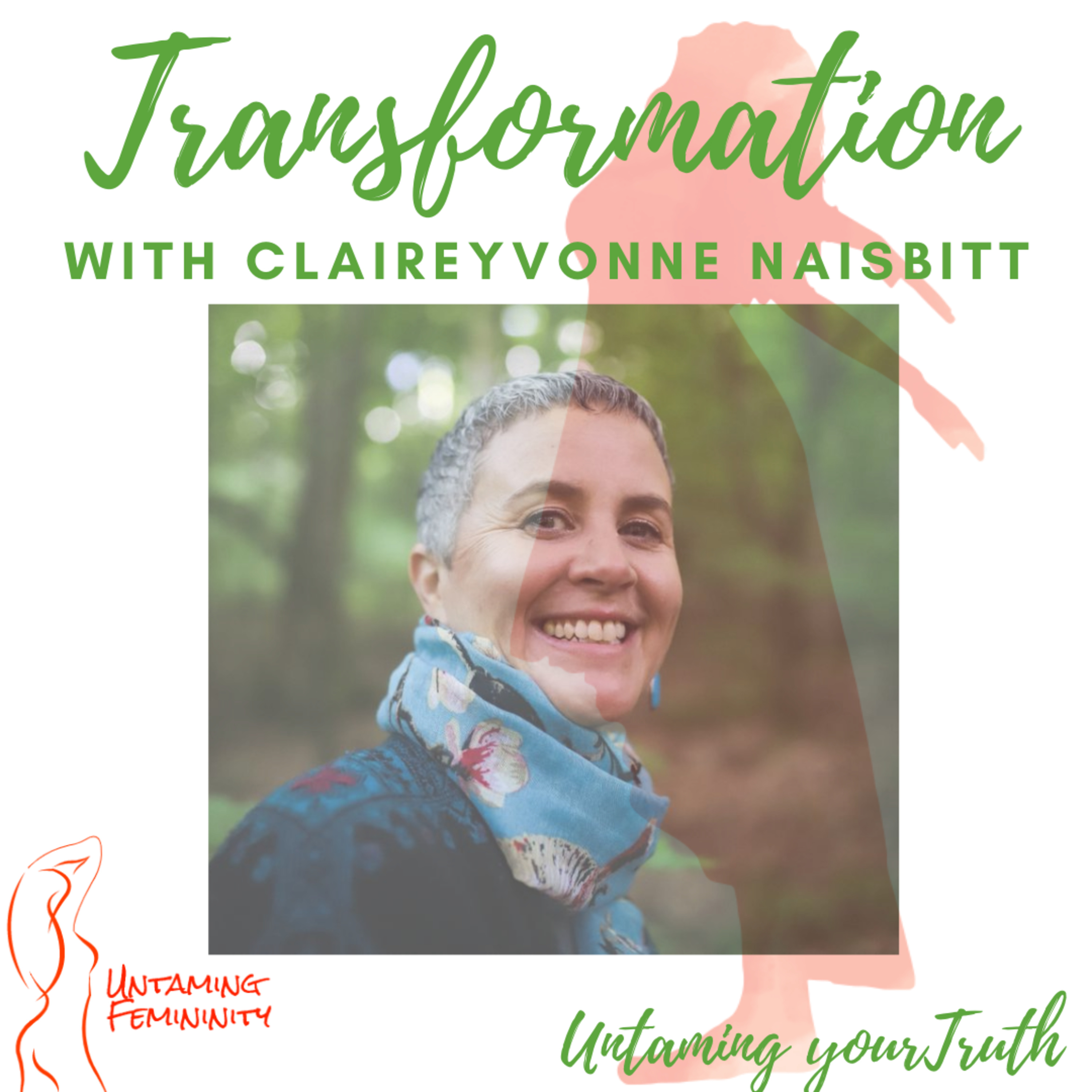Untaming Femininity Podcast