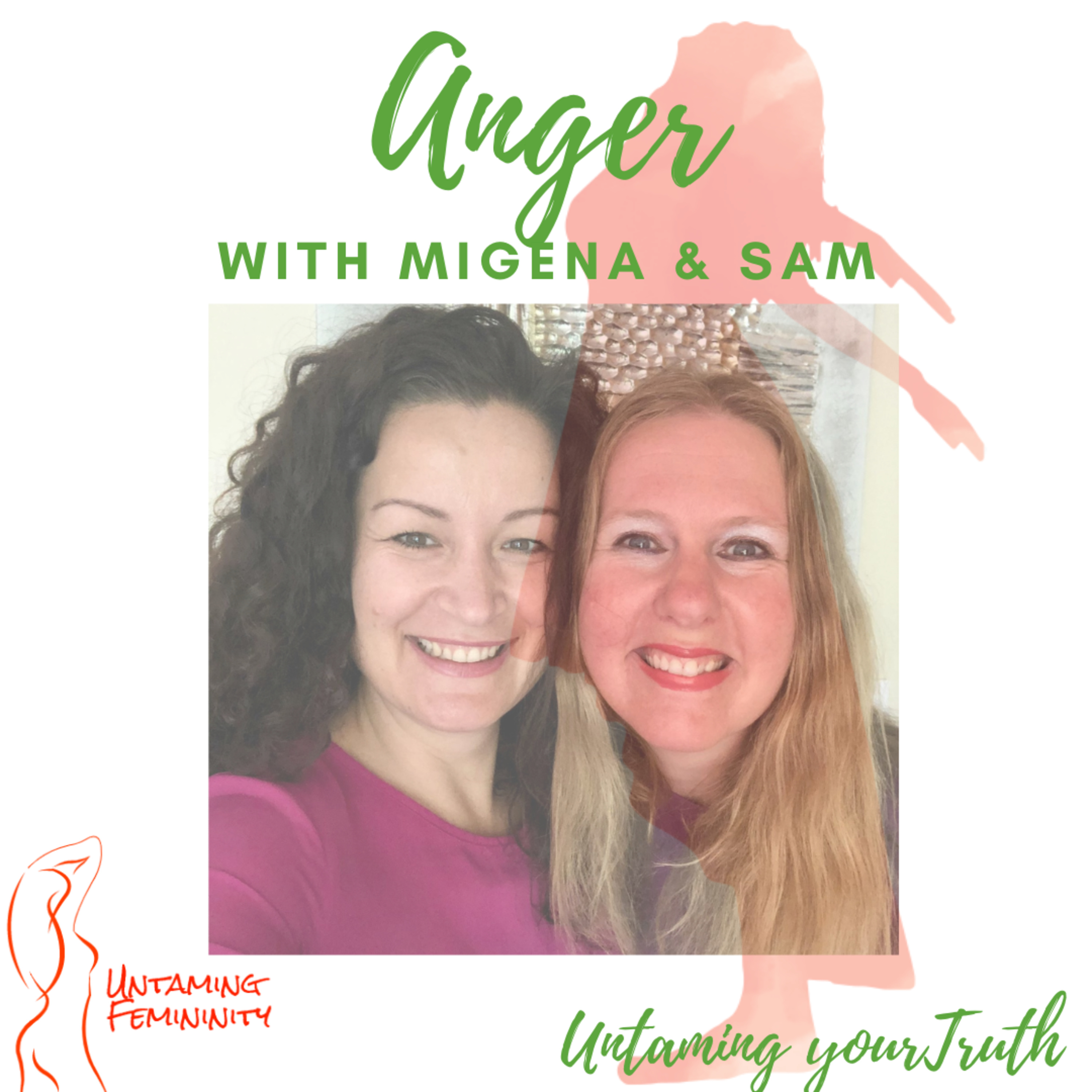 Untaming Femininity Podcast