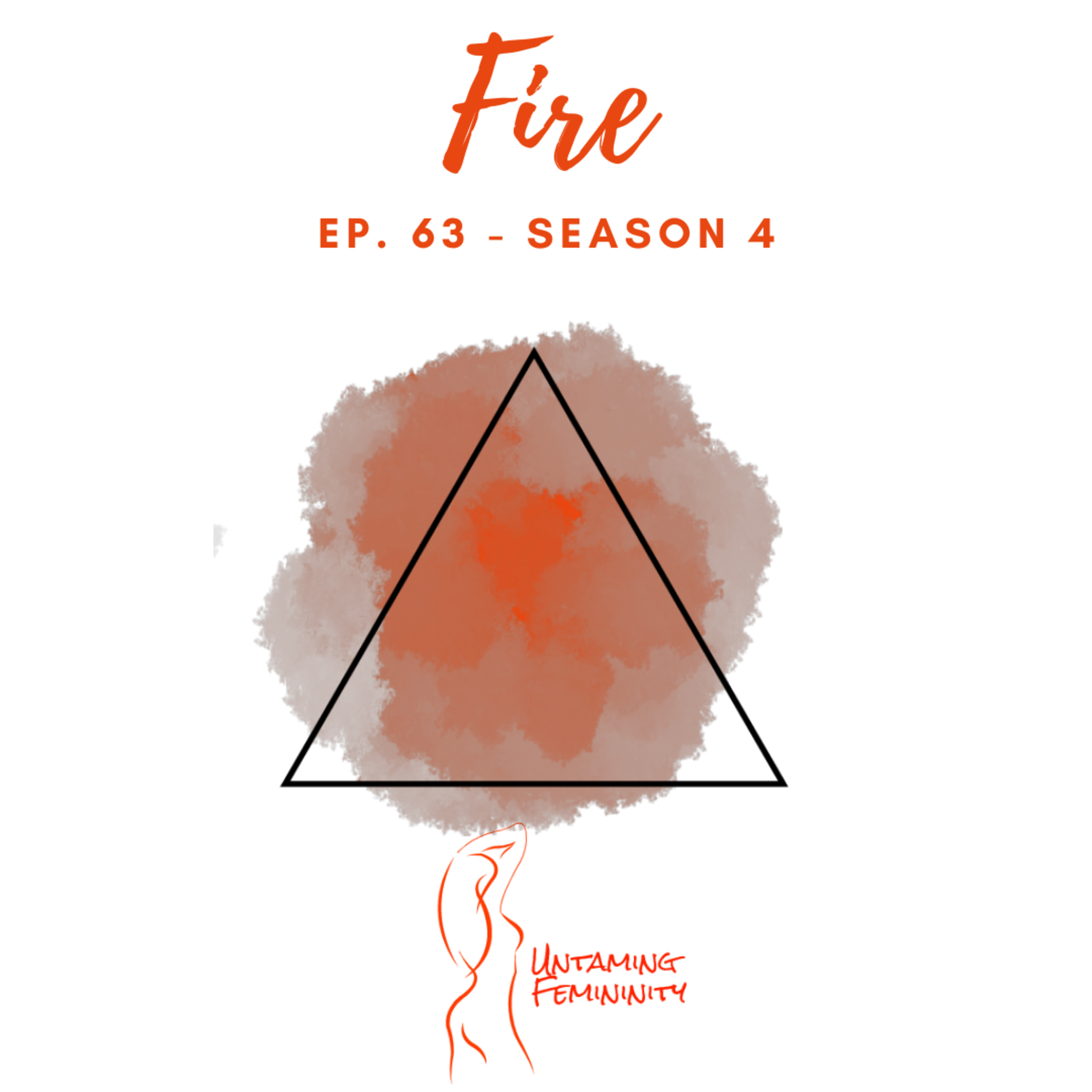 Untaming Femininity Podcast