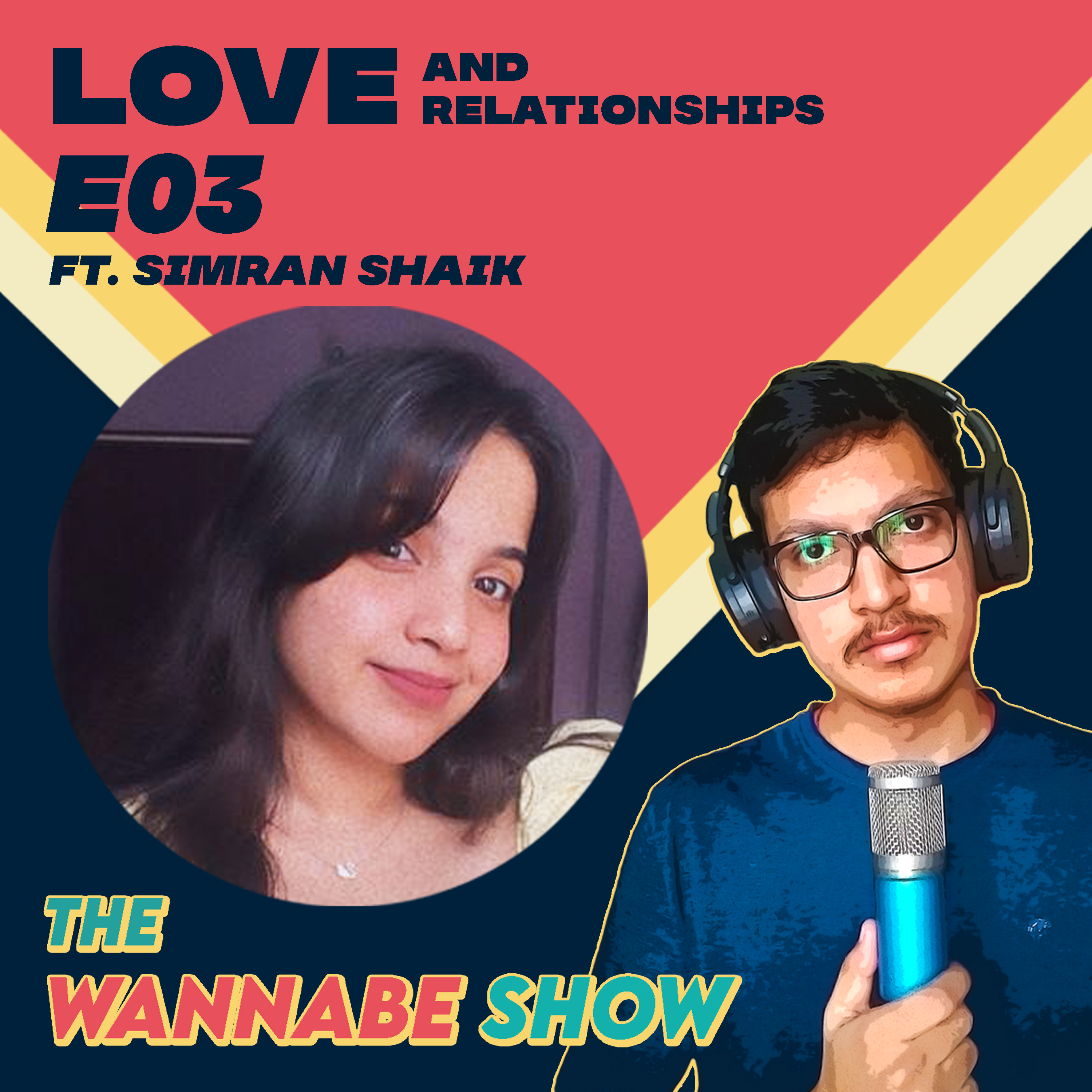The Wannabe Show with Sooraj Matta