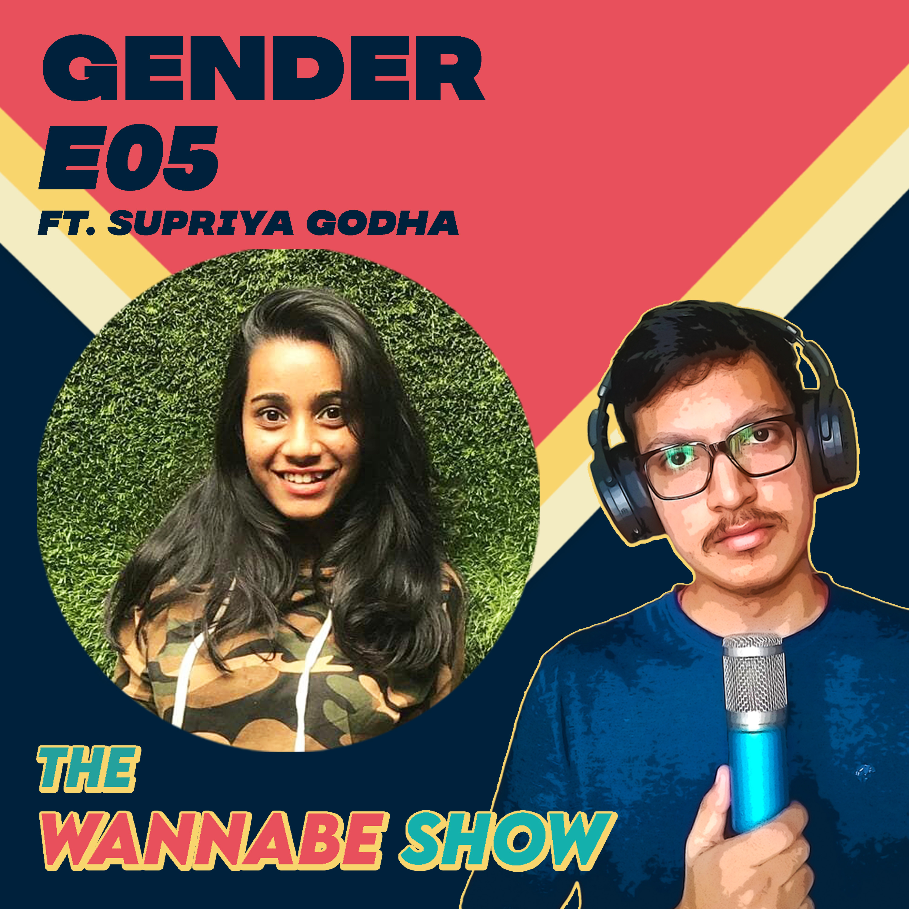 The Wannabe Show with Sooraj Matta
