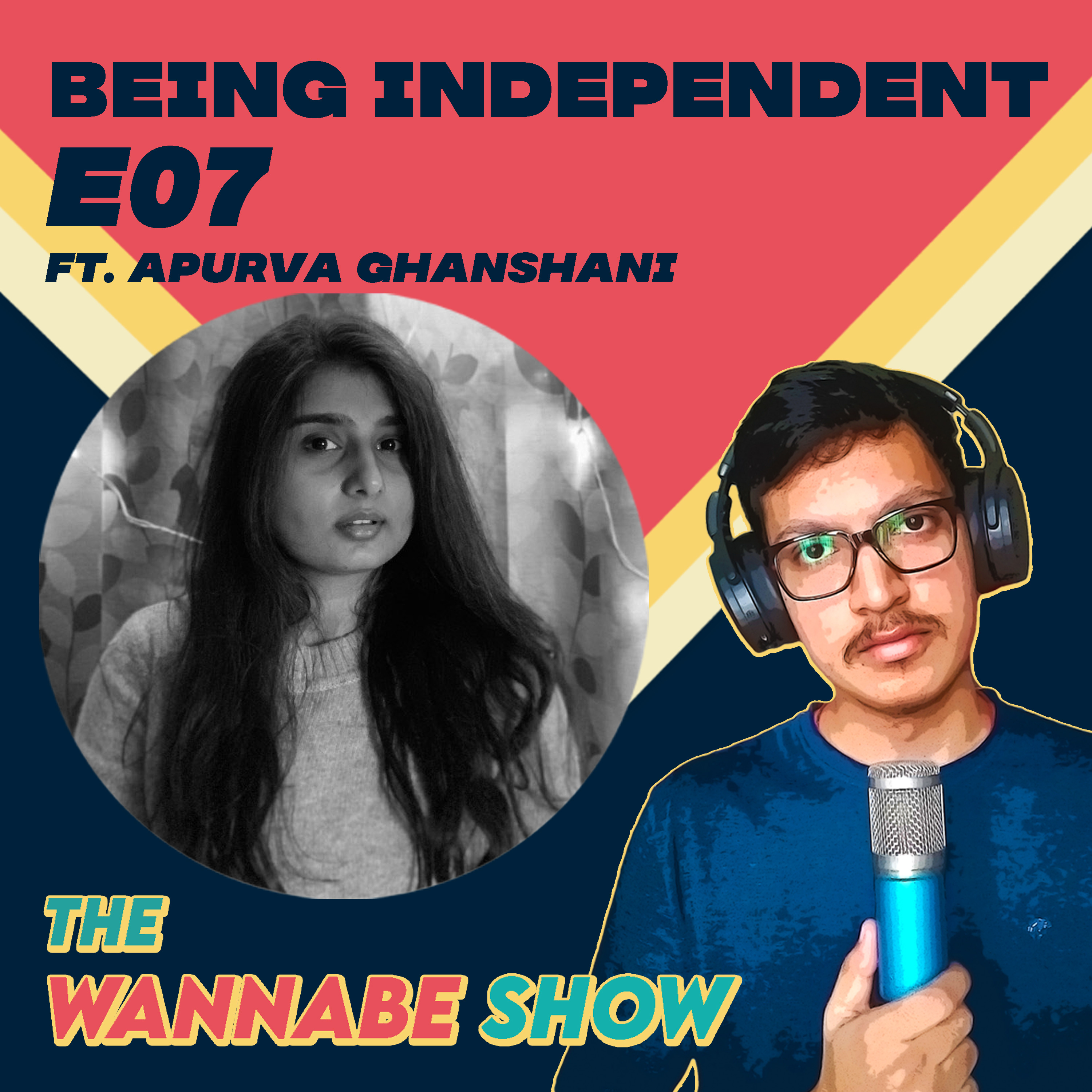 The Wannabe Show with Sooraj Matta