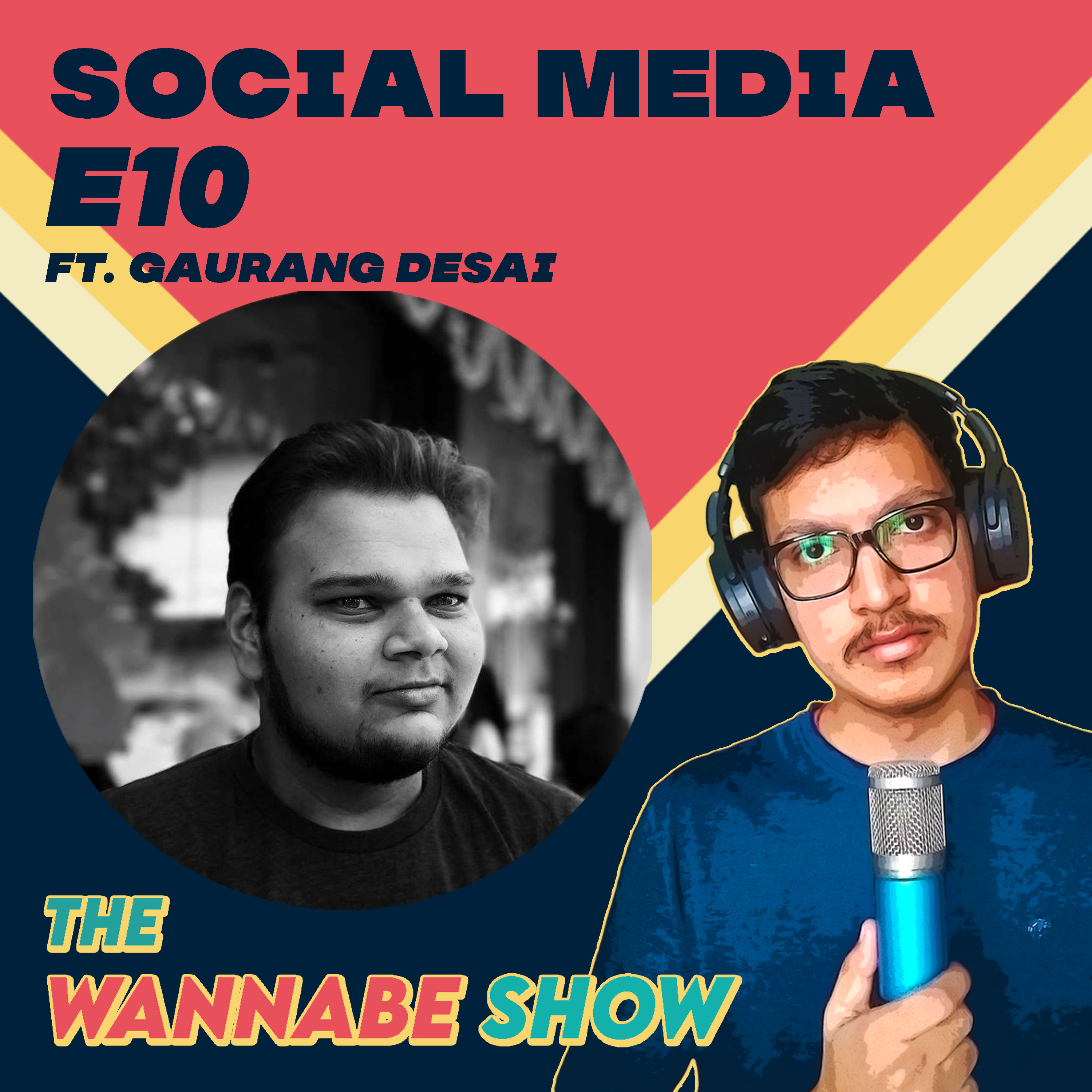 The Wannabe Show with Sooraj Matta
