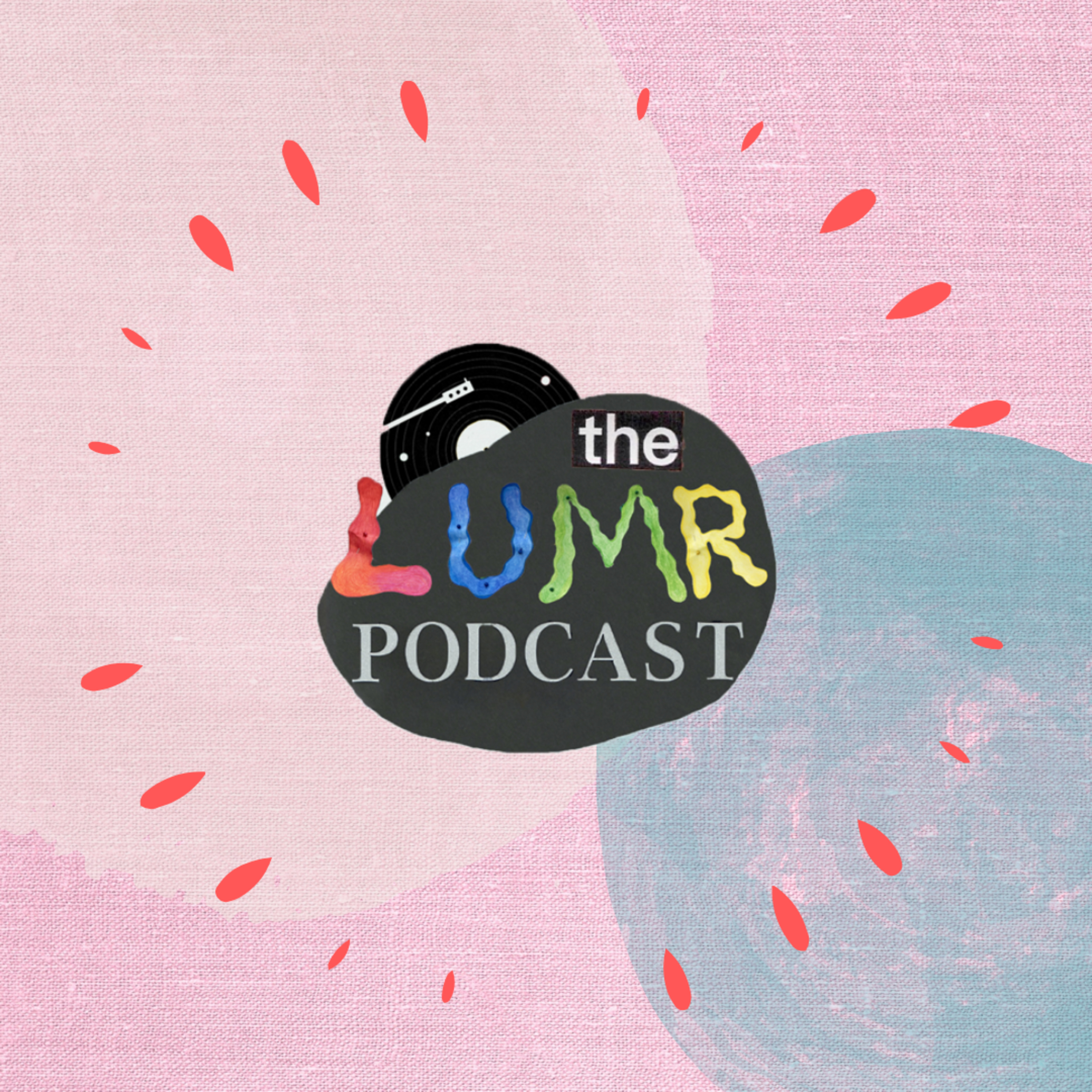 LUMR Pod Ep. 25 Myles Morgan episode artwork