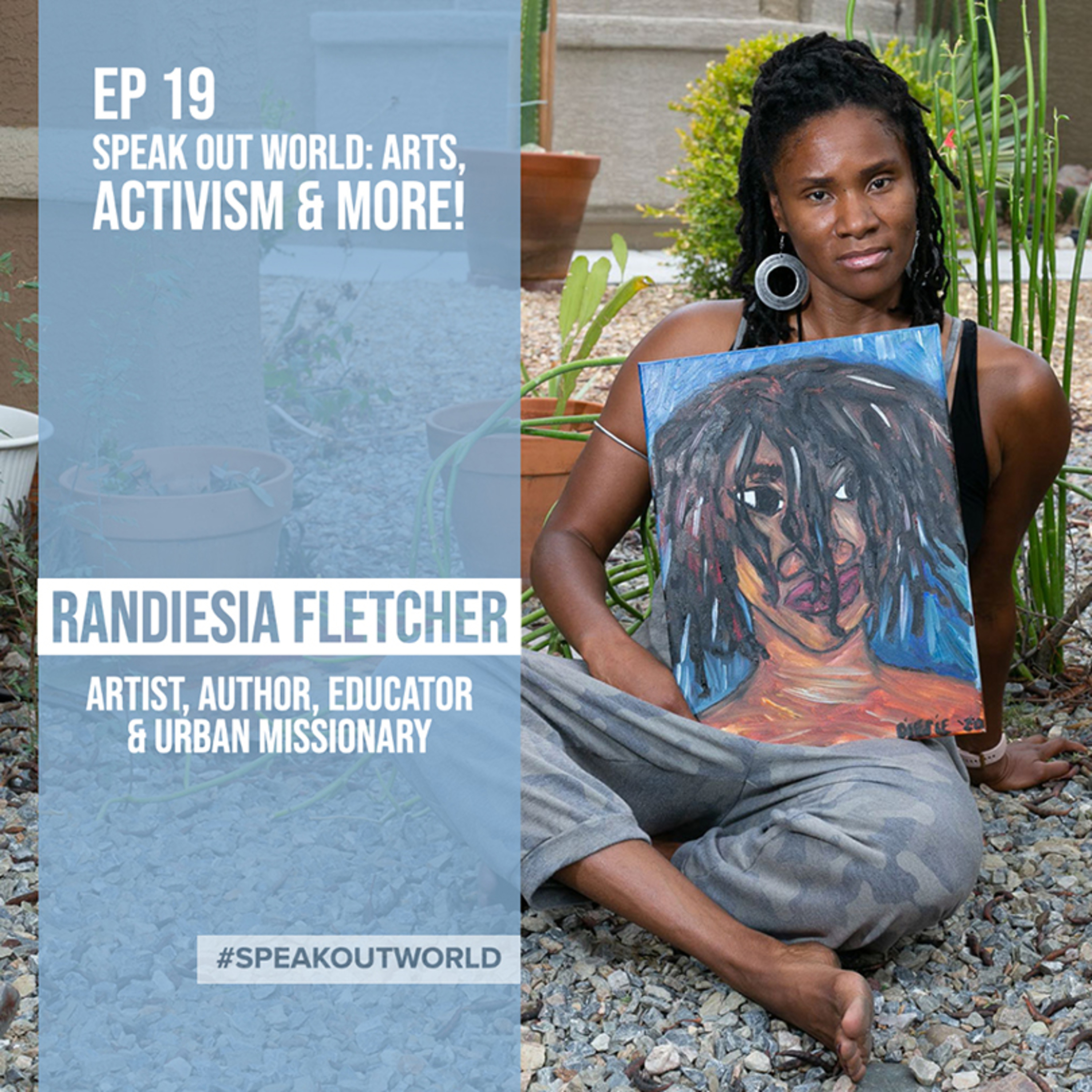 Speak Out World: Arts, Activism & More!