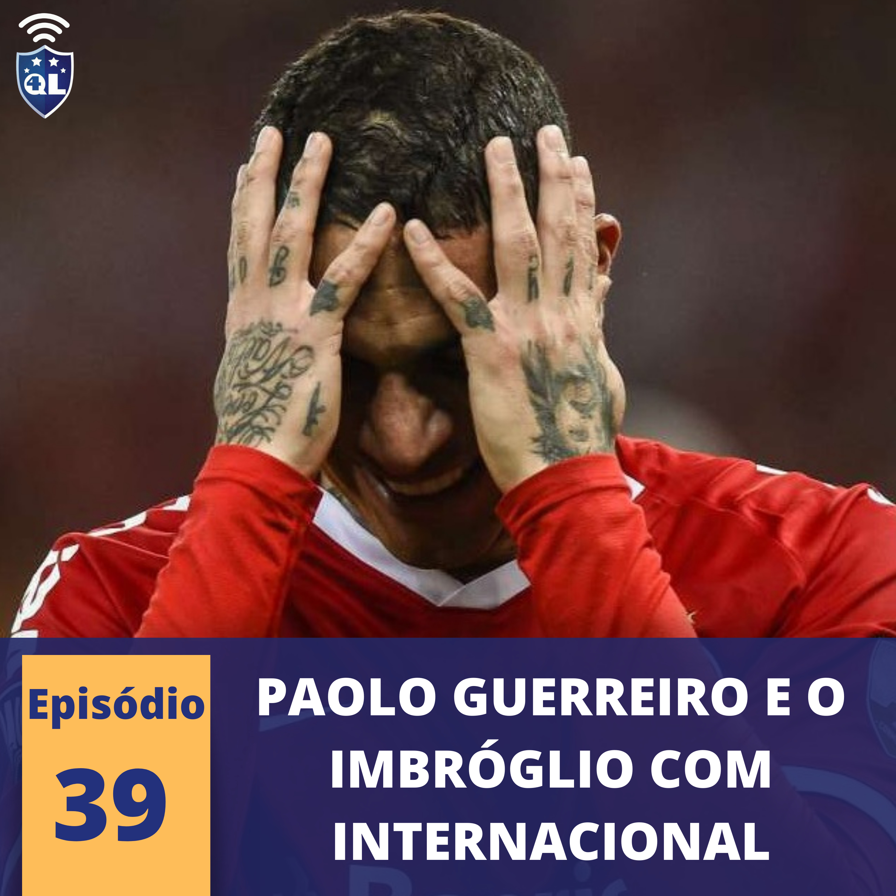 QL News #39 - Paolo Guerreiro x Internacional, surto de Covid-19 em time da Libertadores e investigação em times da Super League episode artwork