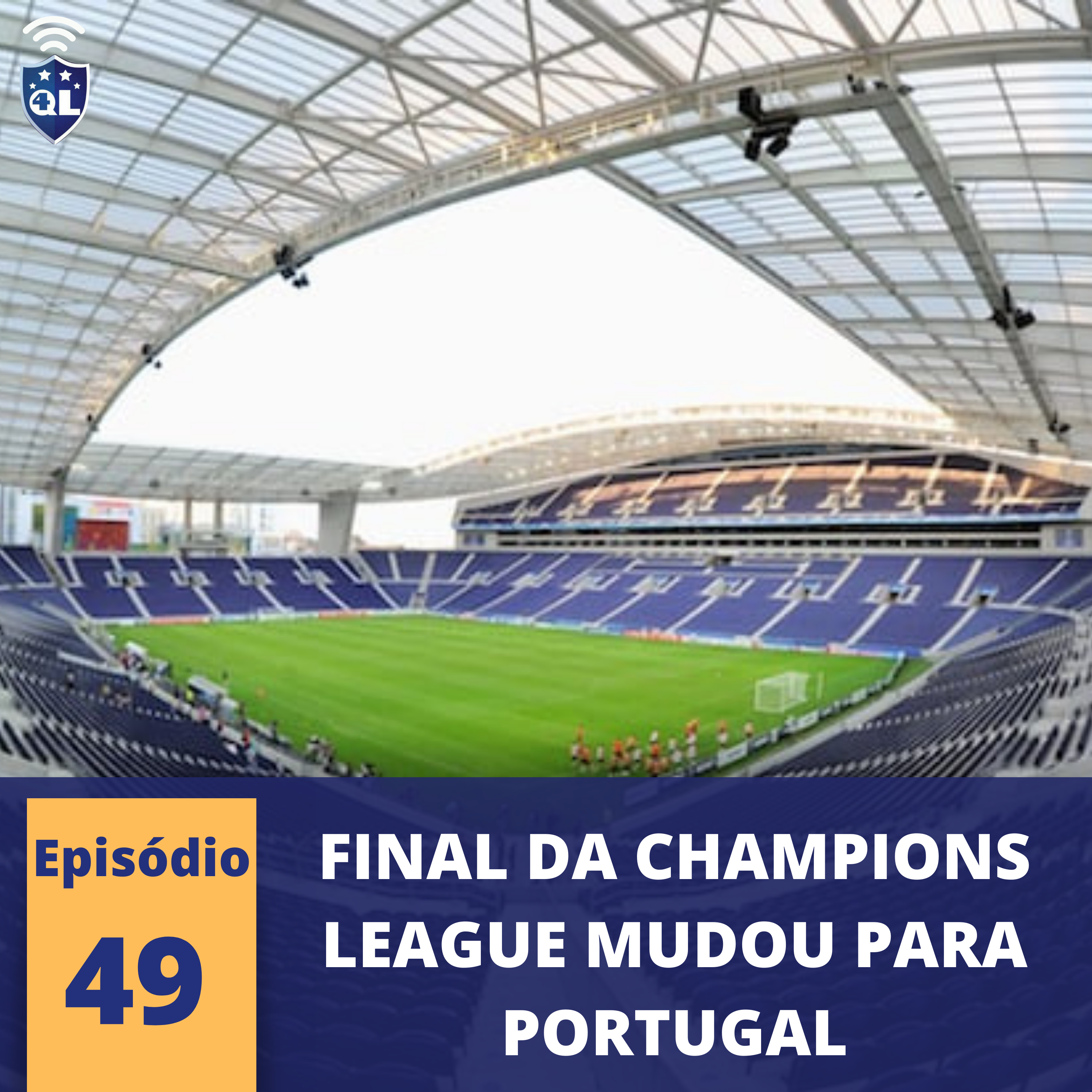 QL News #49 - Final da Champions de mudança, locais da Libertadores e Sul-americana confirmadas e Pottker de saída. episode artwork