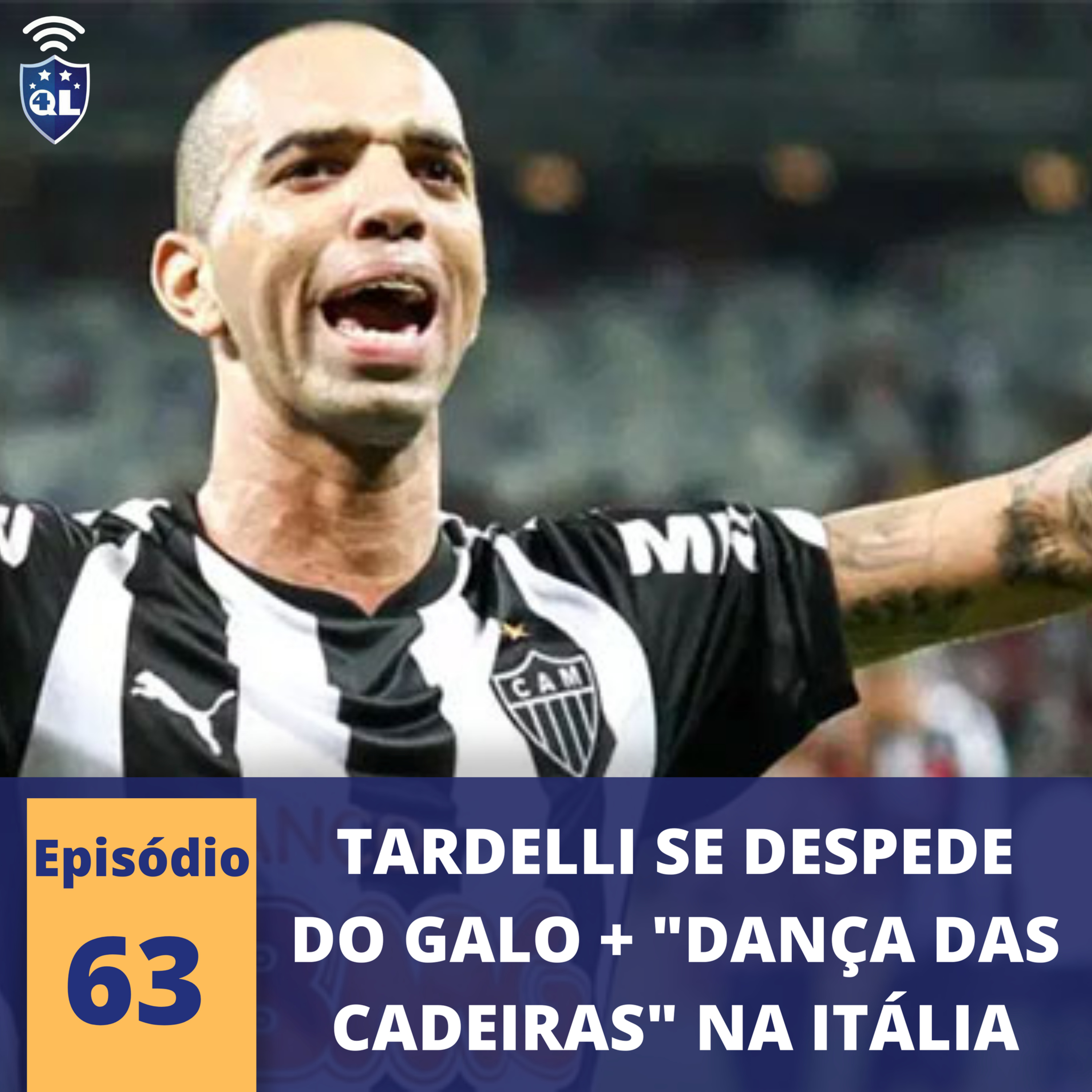 QL News #63 - Tardelli se despede do Galo + Dança das cadeiras na Itália episode artwork