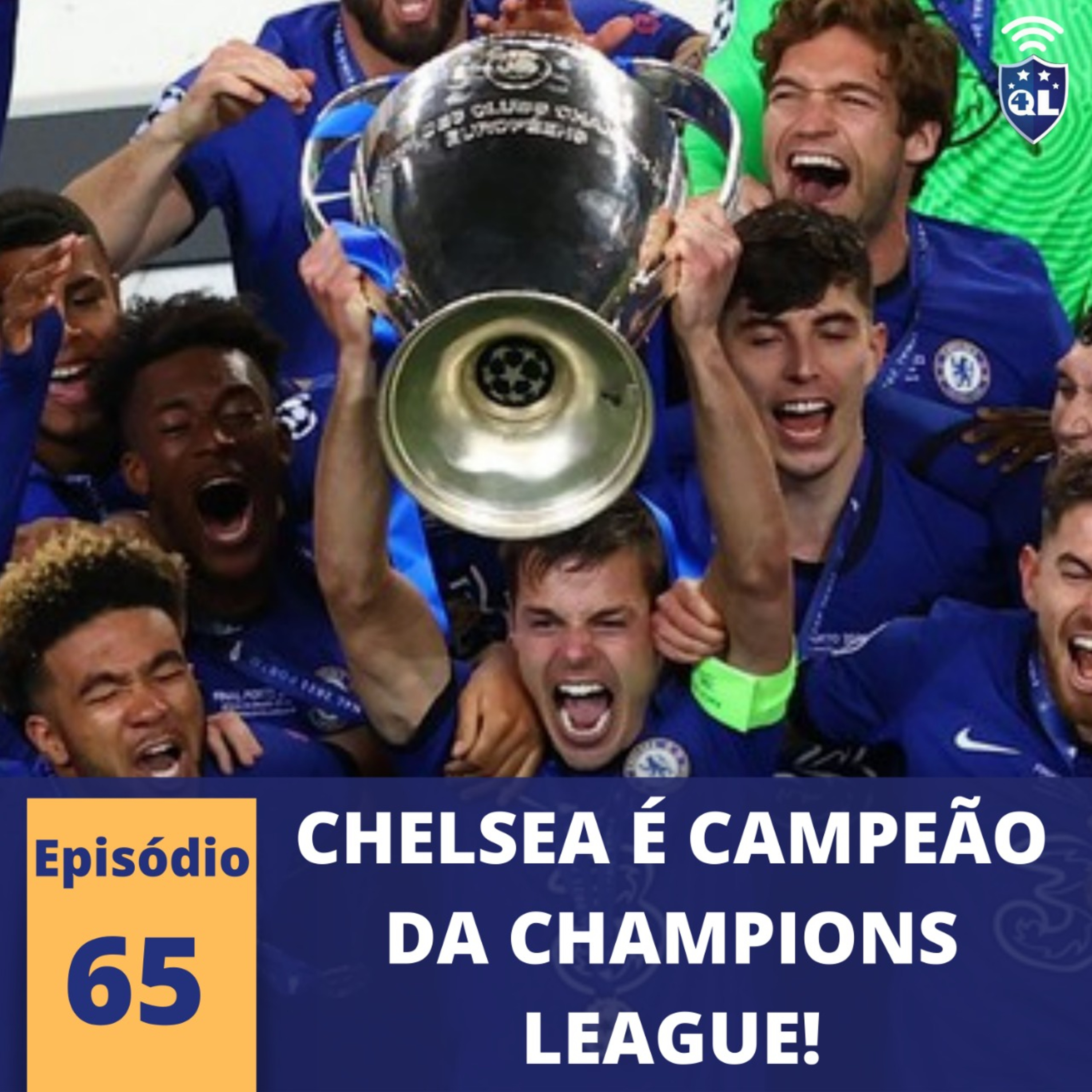 QL News #65 - Chelsea Campeão da Champions, Corinthians com nova camisa e SPFC estimando prejuízos. episode artwork