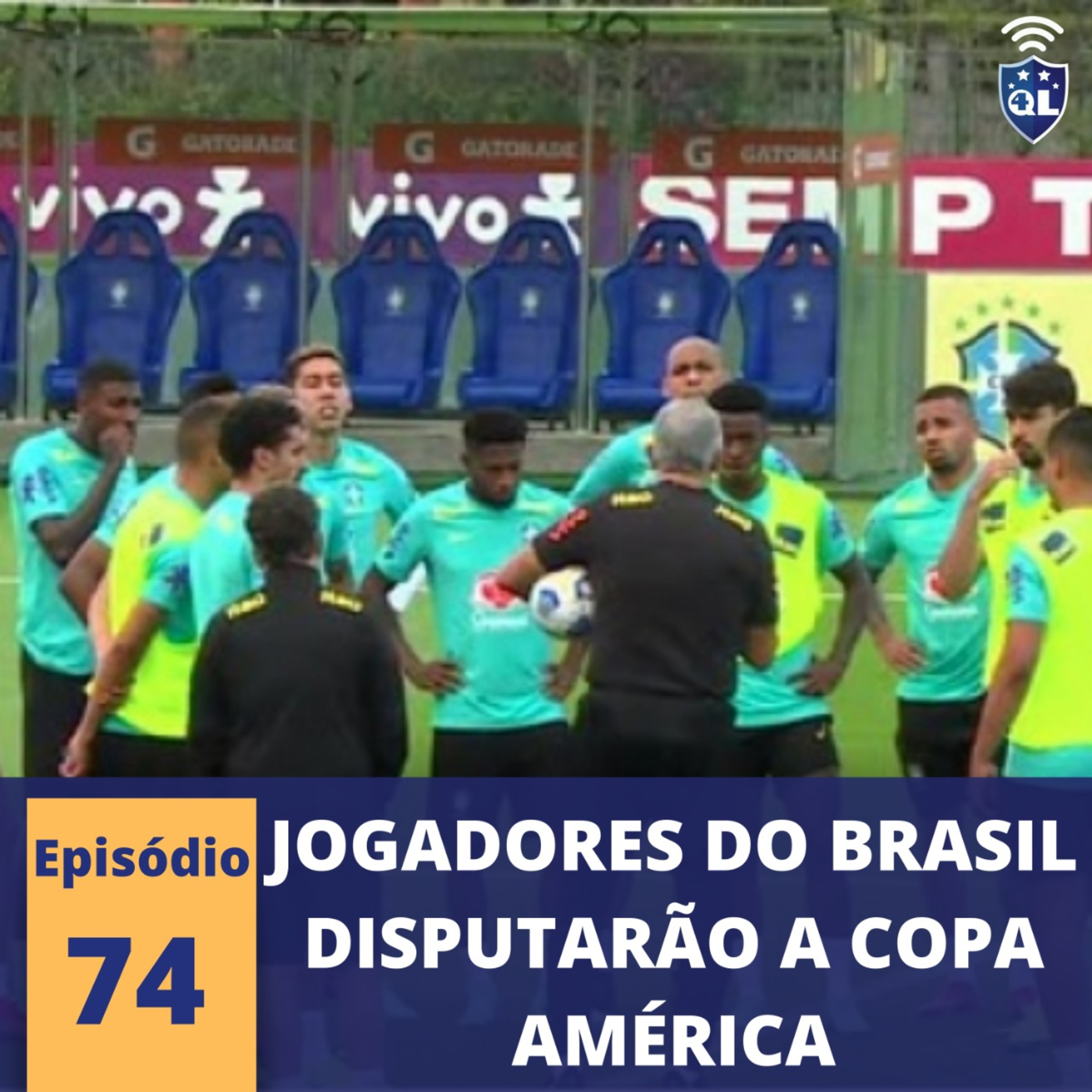QL News #74 - Jogadores disputarão a Copa América pelo Brasil; CBF quer manter Tite; Abelão na Suiça episode artwork