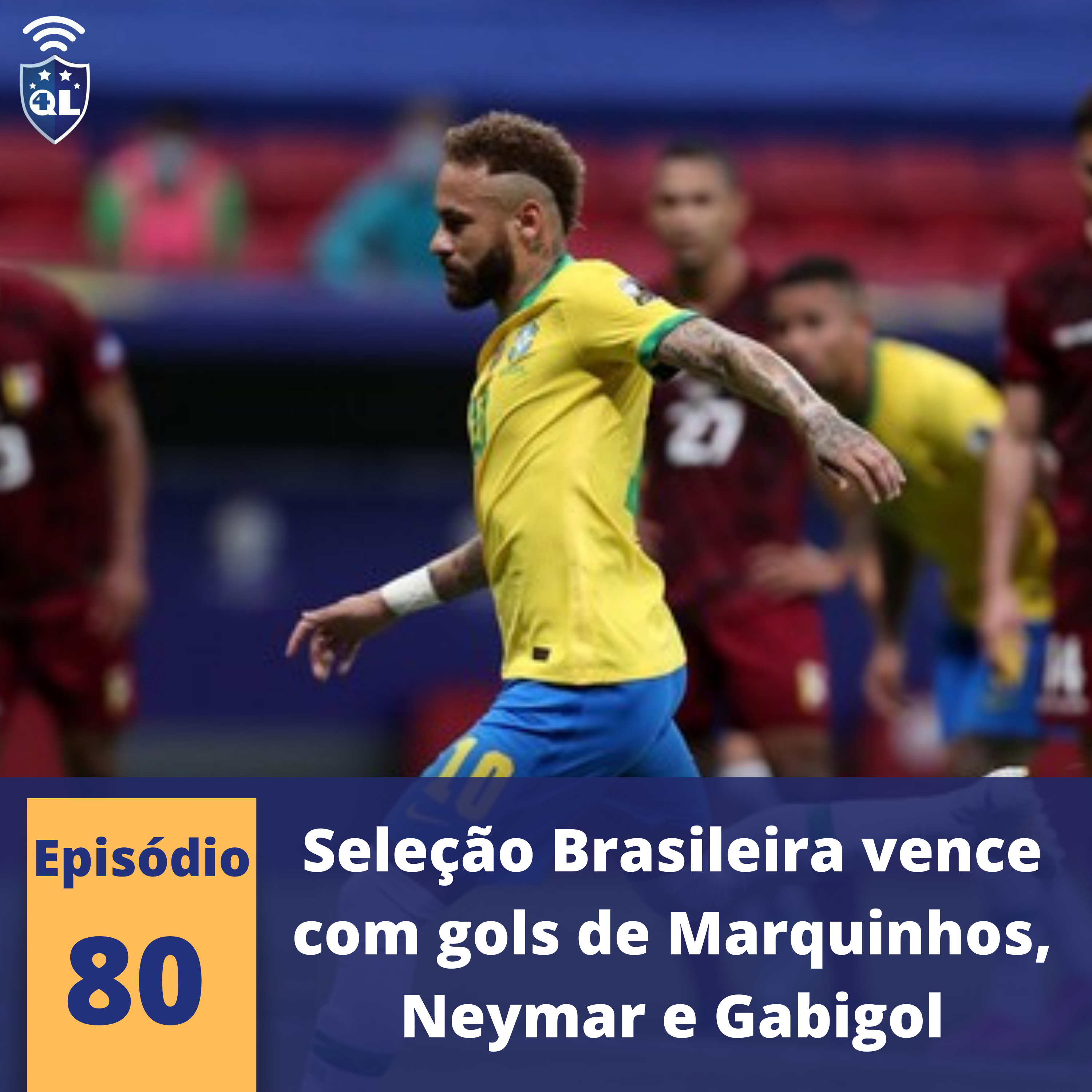 QL News #80 - Seleção Brasileira vence na Copa América + Resultados da Eurocopa e Brasileirão. episode artwork