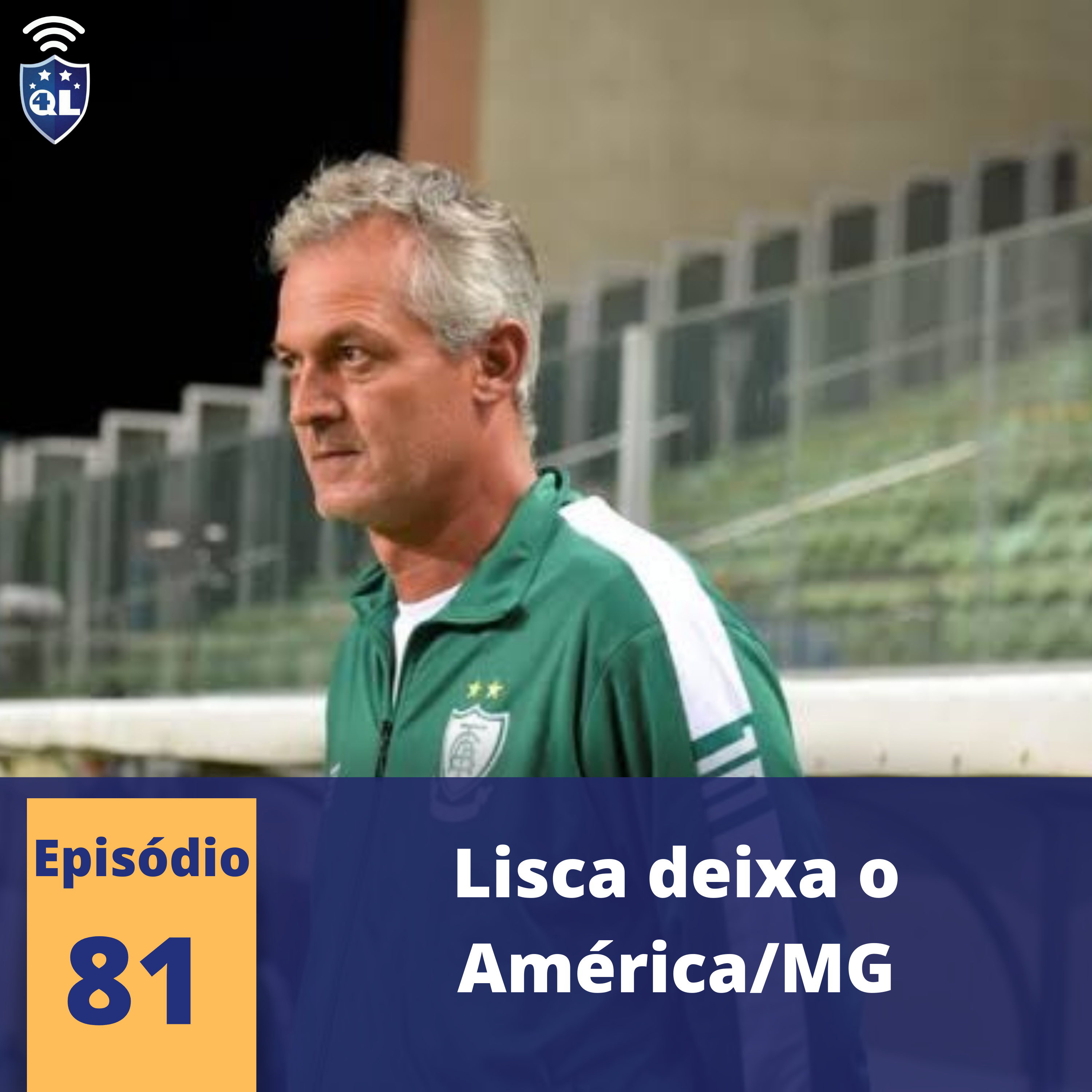 QL News #81 - Lisca deixa o América/MG + jogos do dia na Eurocopa episode artwork