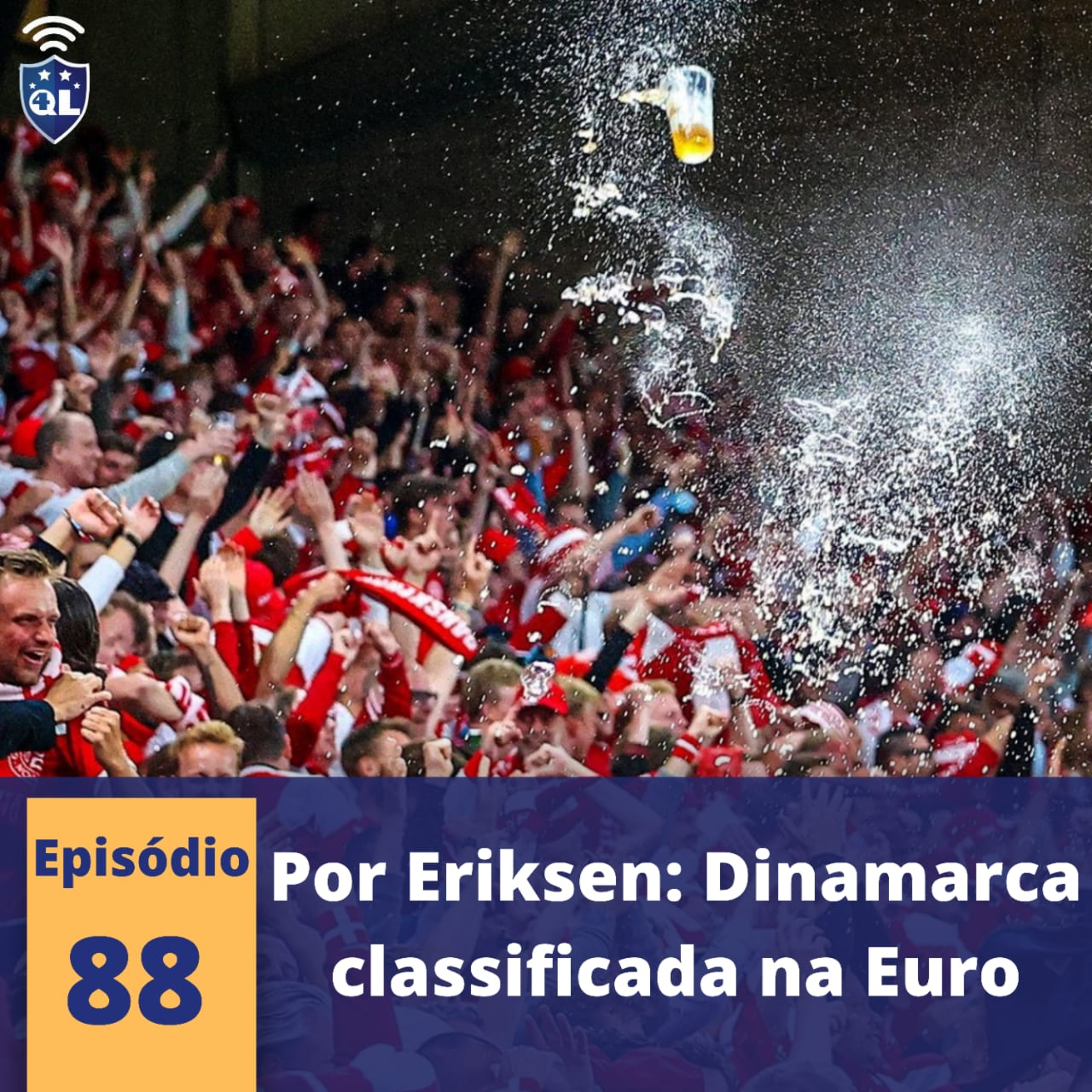 QL News #88 - Por Eriksen: Dinamarca classificada às Oitavas da Eurocopa episode artwork
