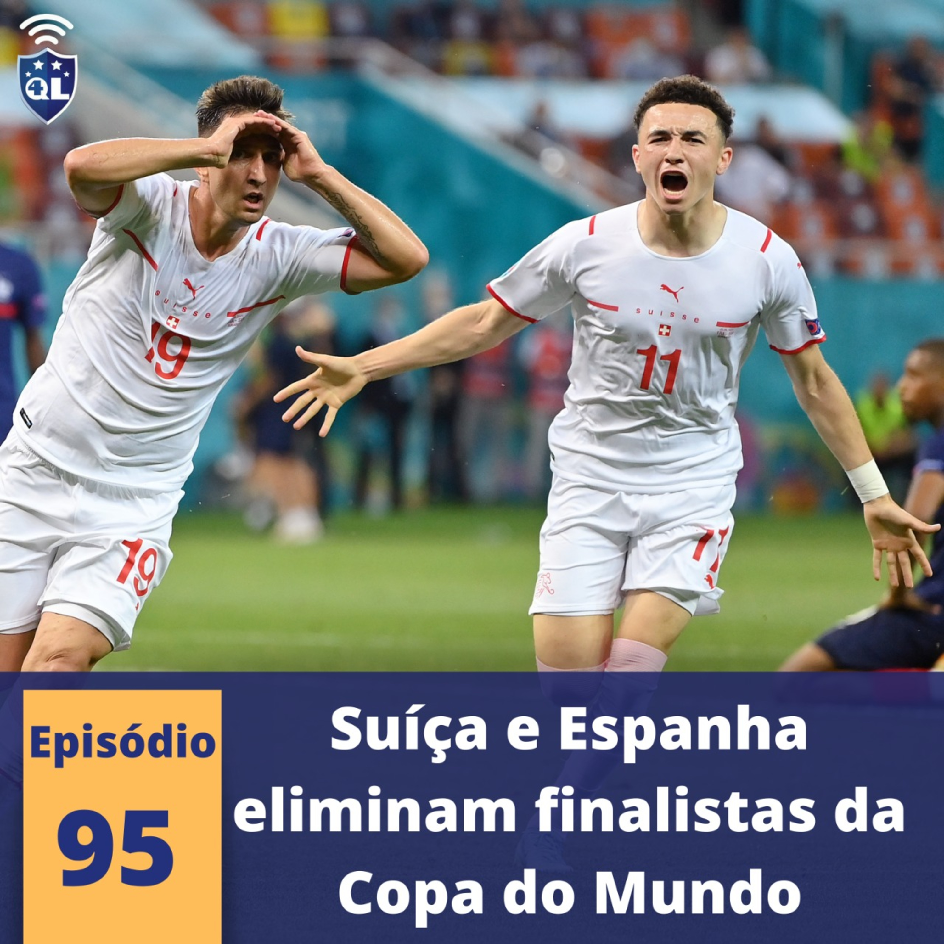QL News #95 - Suíça e Espanha eliminam da Euro, finalistas da última Copa do Mundo episode artwork