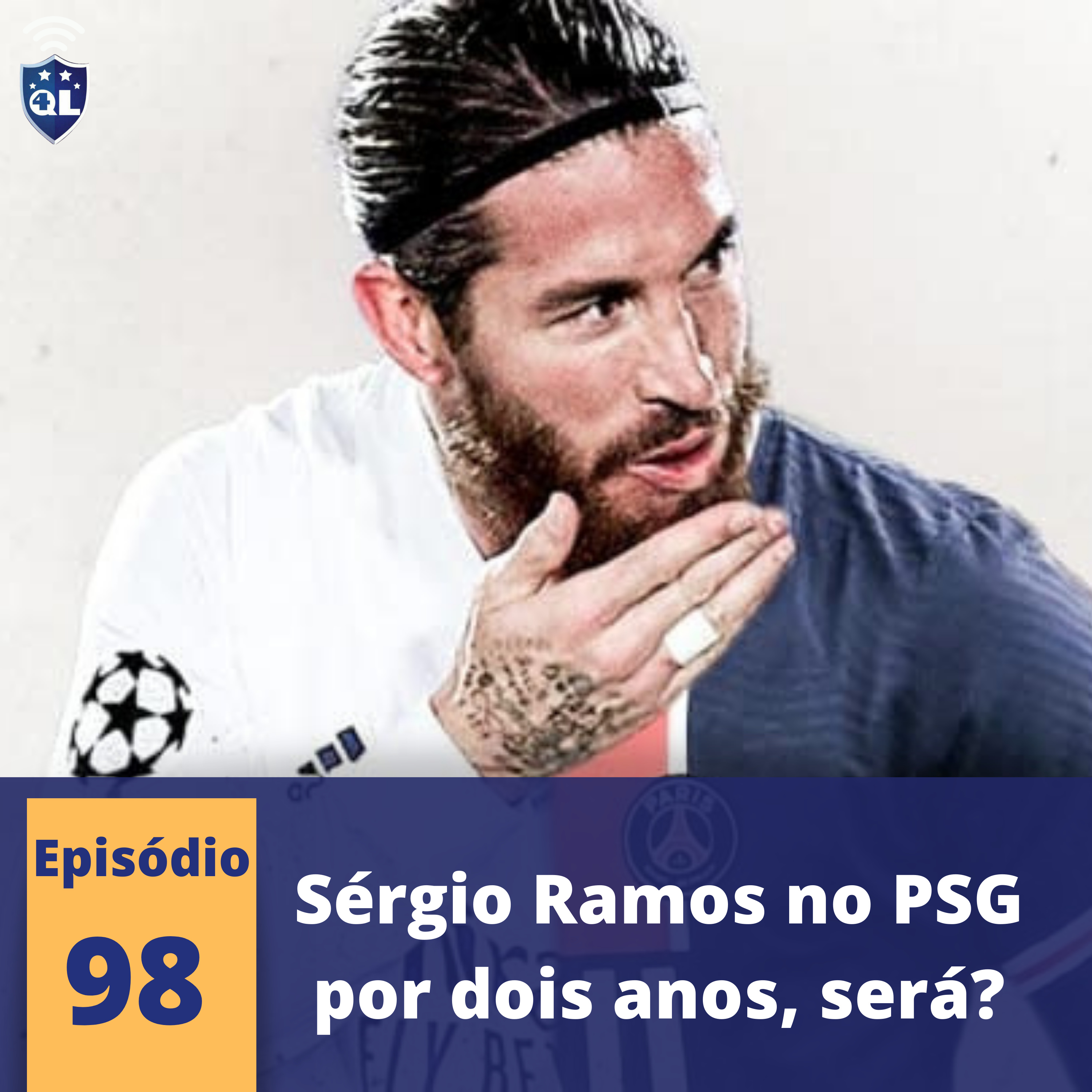 QL News #98 - Sérgio Ramos no PSG; Jermerson fora do Corinthians e os resultados do BR 2021 episode artwork