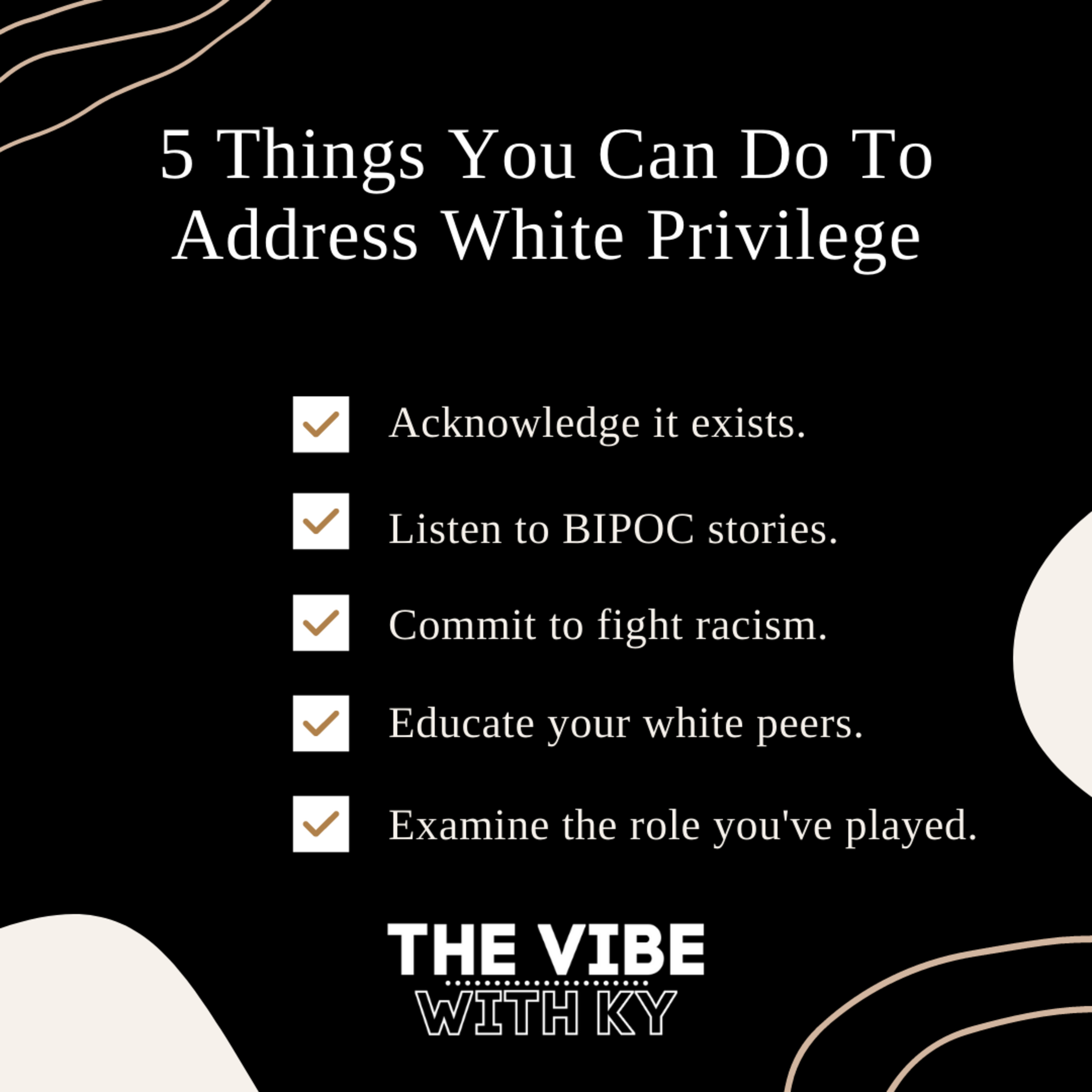 S2-E8: "Yes, White Privilege Exists" | The Vibe With Ky Podcast episode artwork