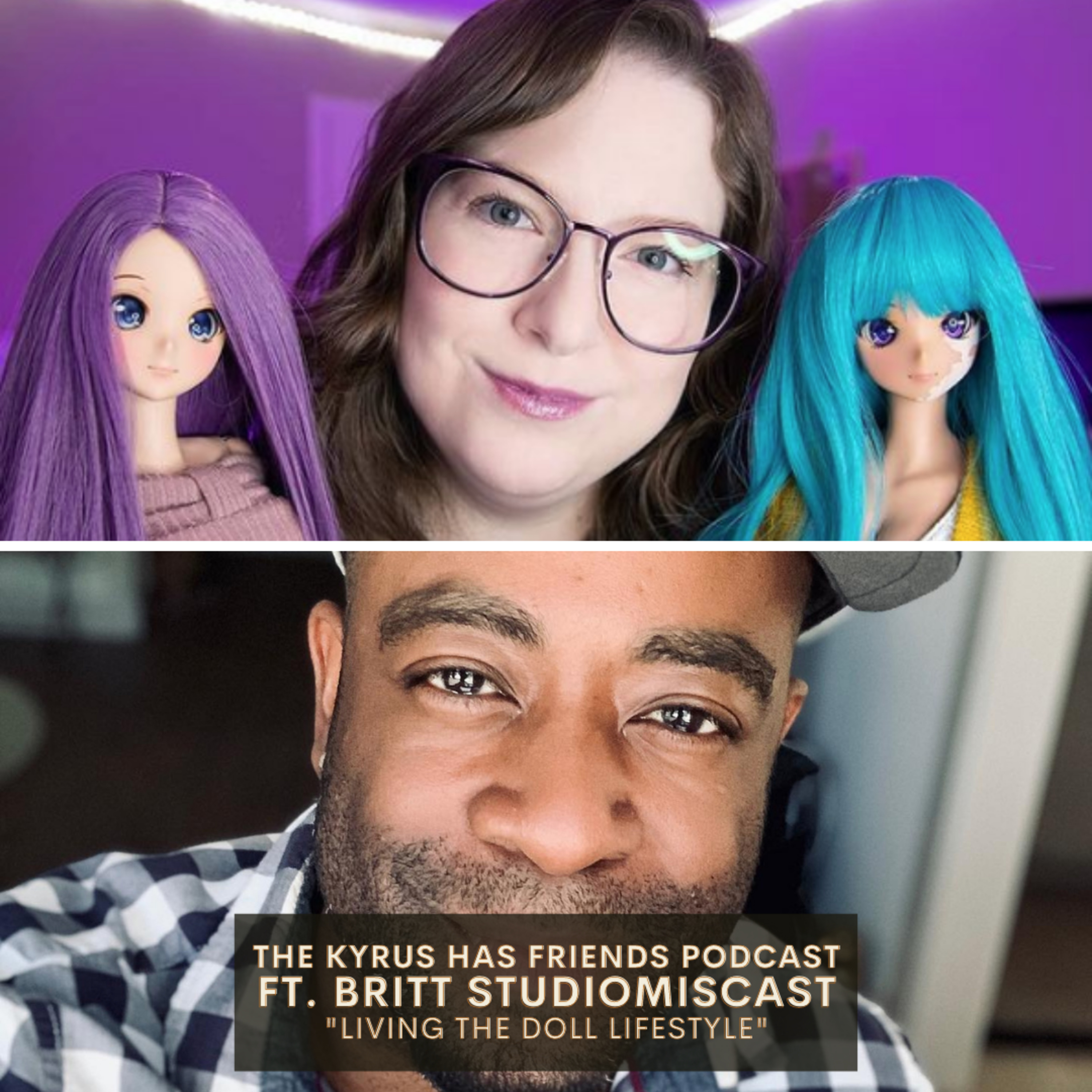 S2-E11: "Living the Doll Lifestyle" - Britt StudioMiscast | The Vibe With Ky Podcast episode artwork