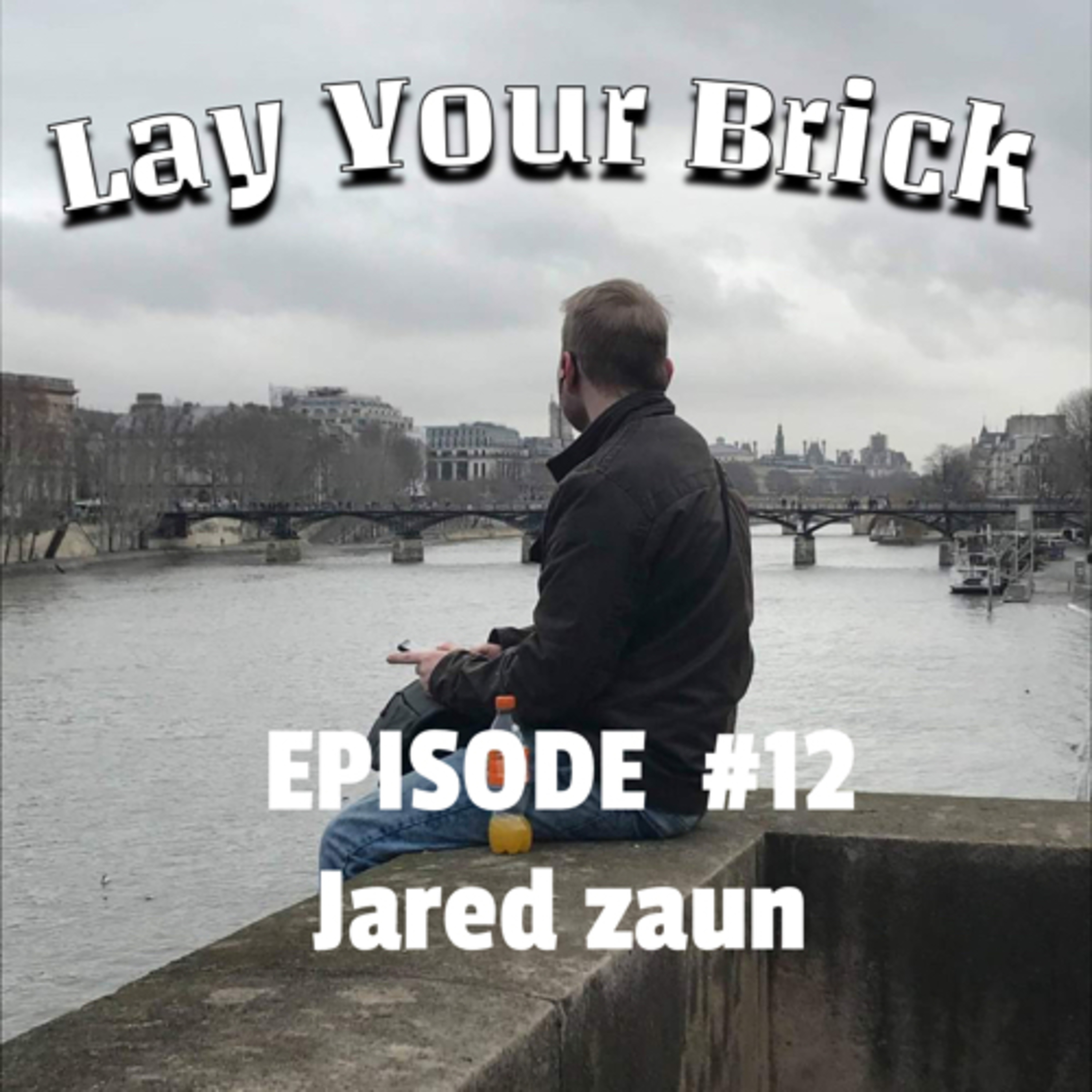 Lay Your Brick