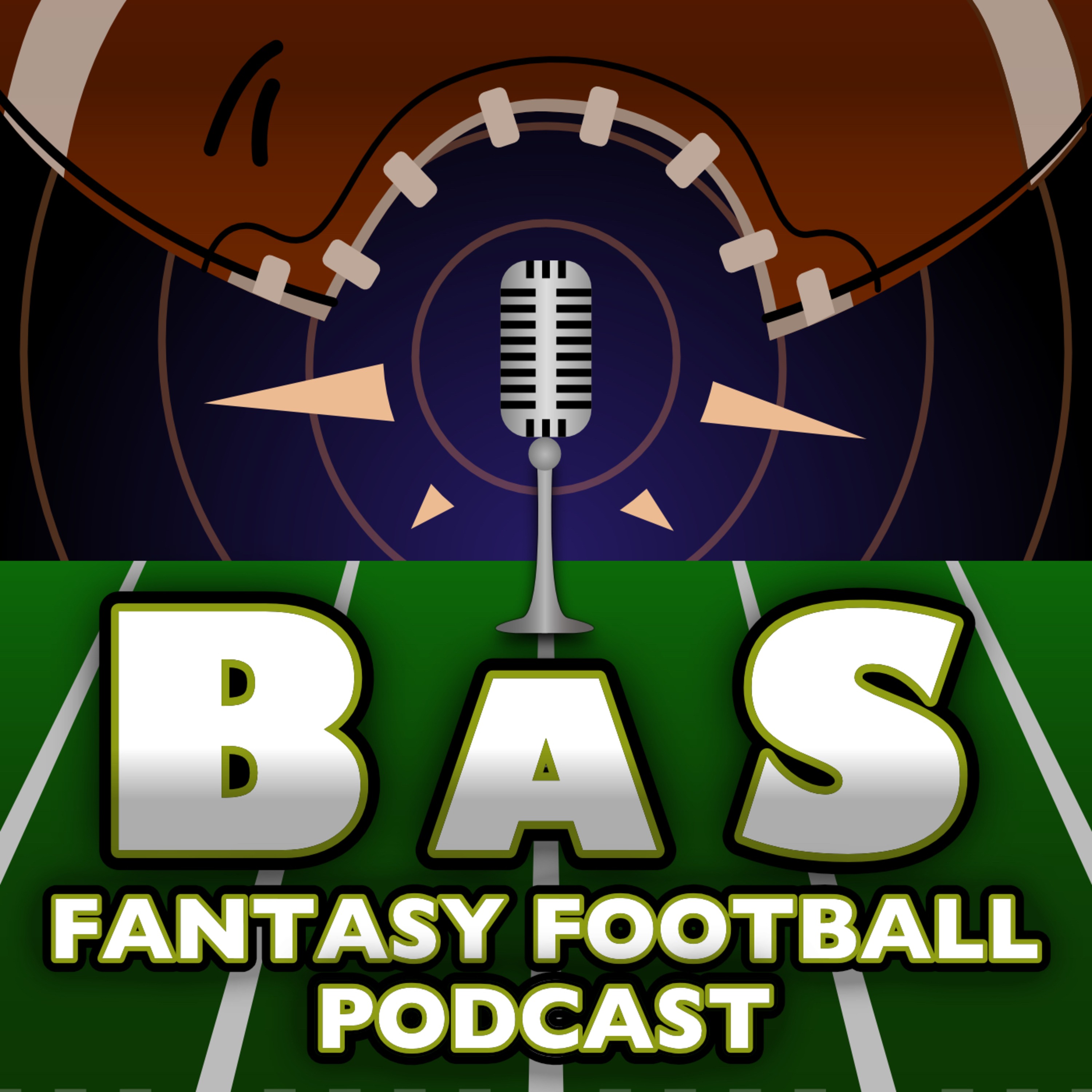 BAS Fantasy Football Podcast