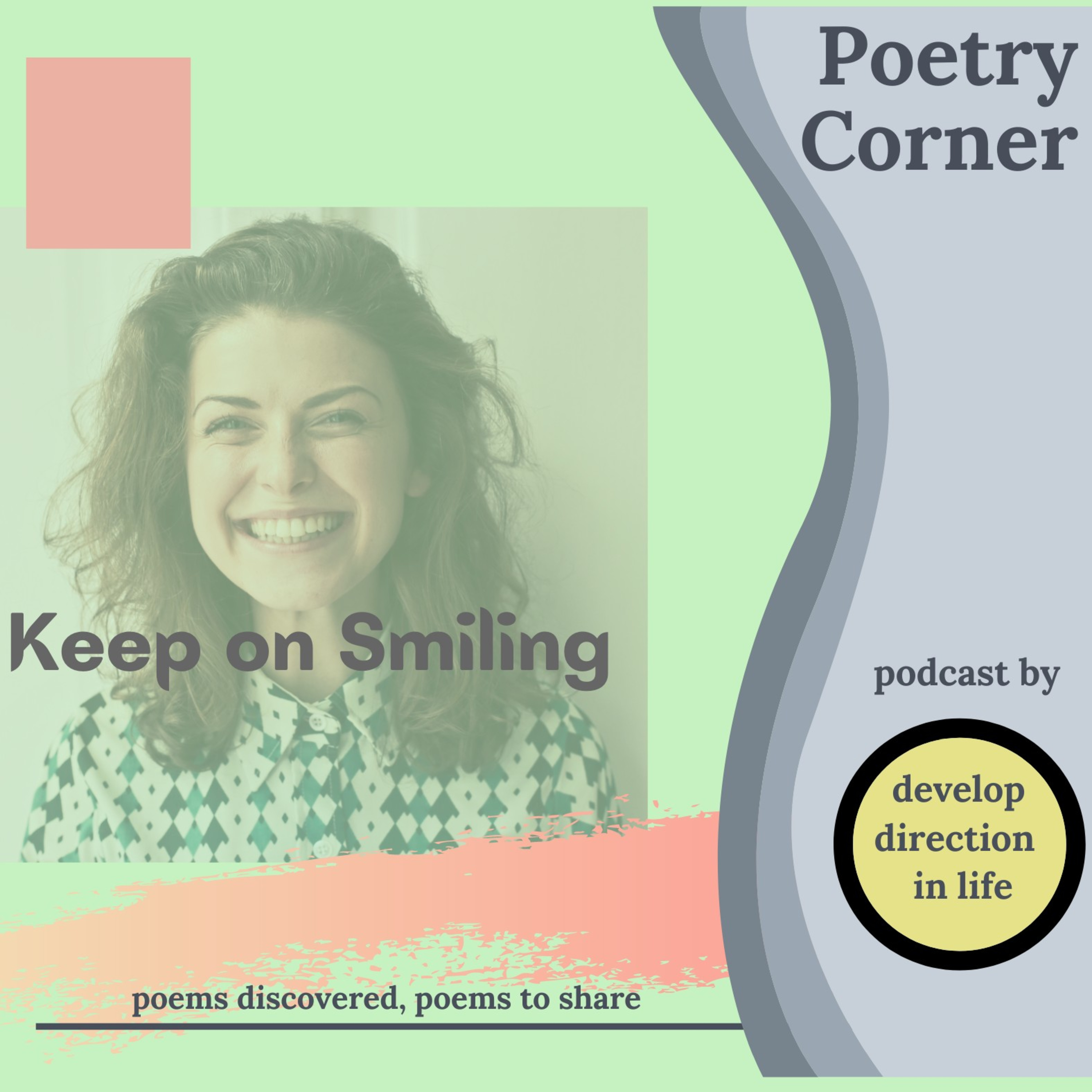 Keep on Smiling - Poetry Corner episode artwork