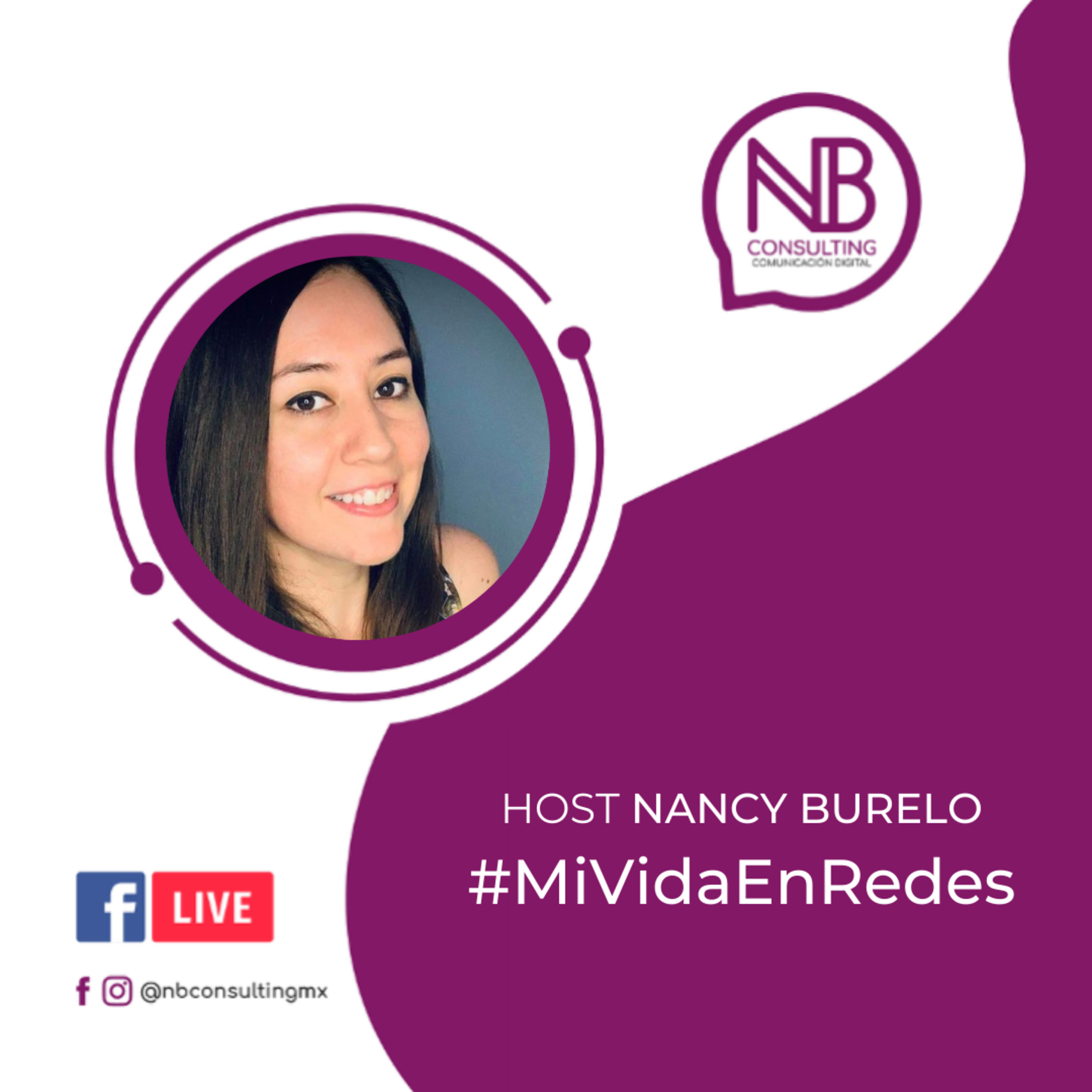 Mi vida en Redes Sociales. Nancy Burelo