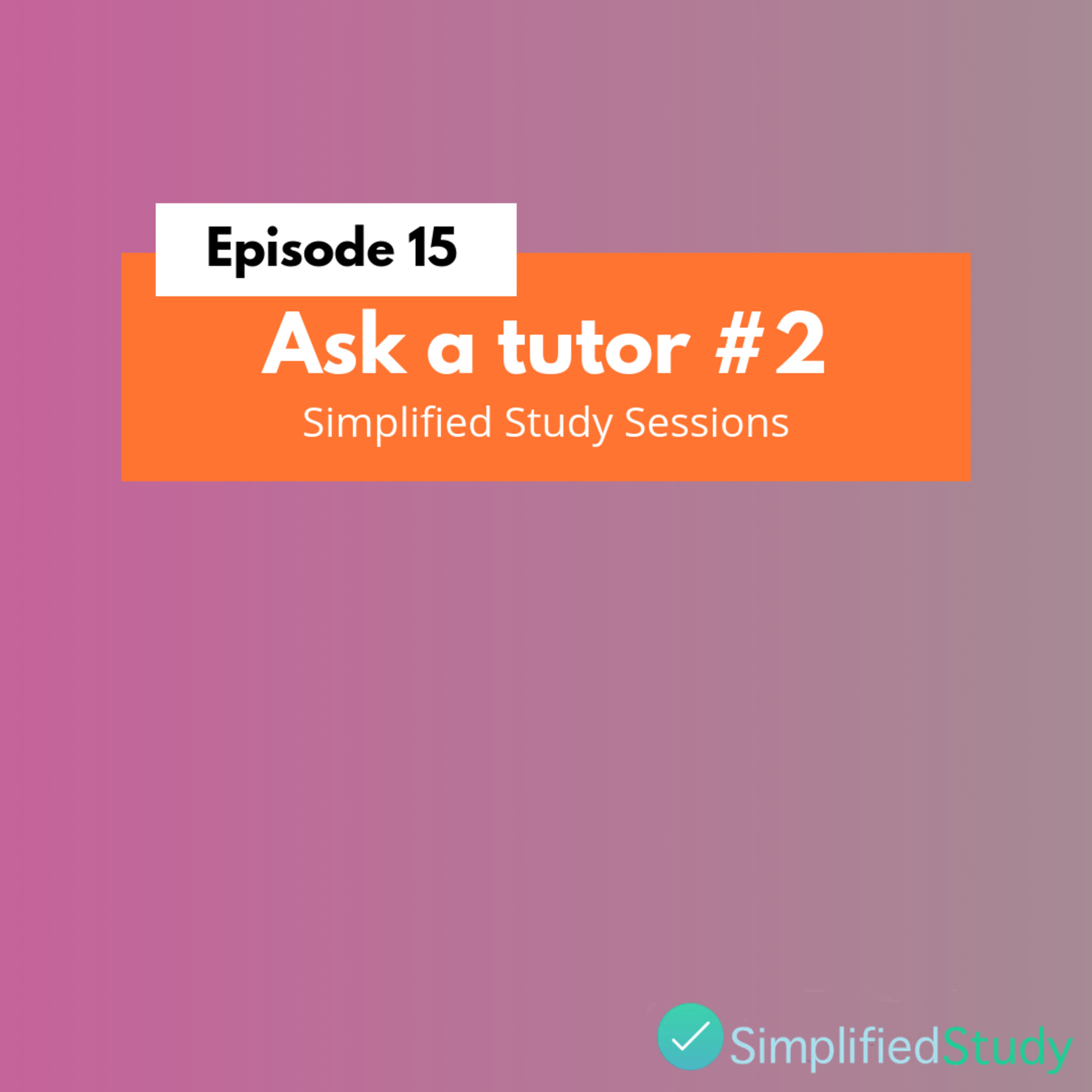 15. Ask a tutor #2 episode artwork